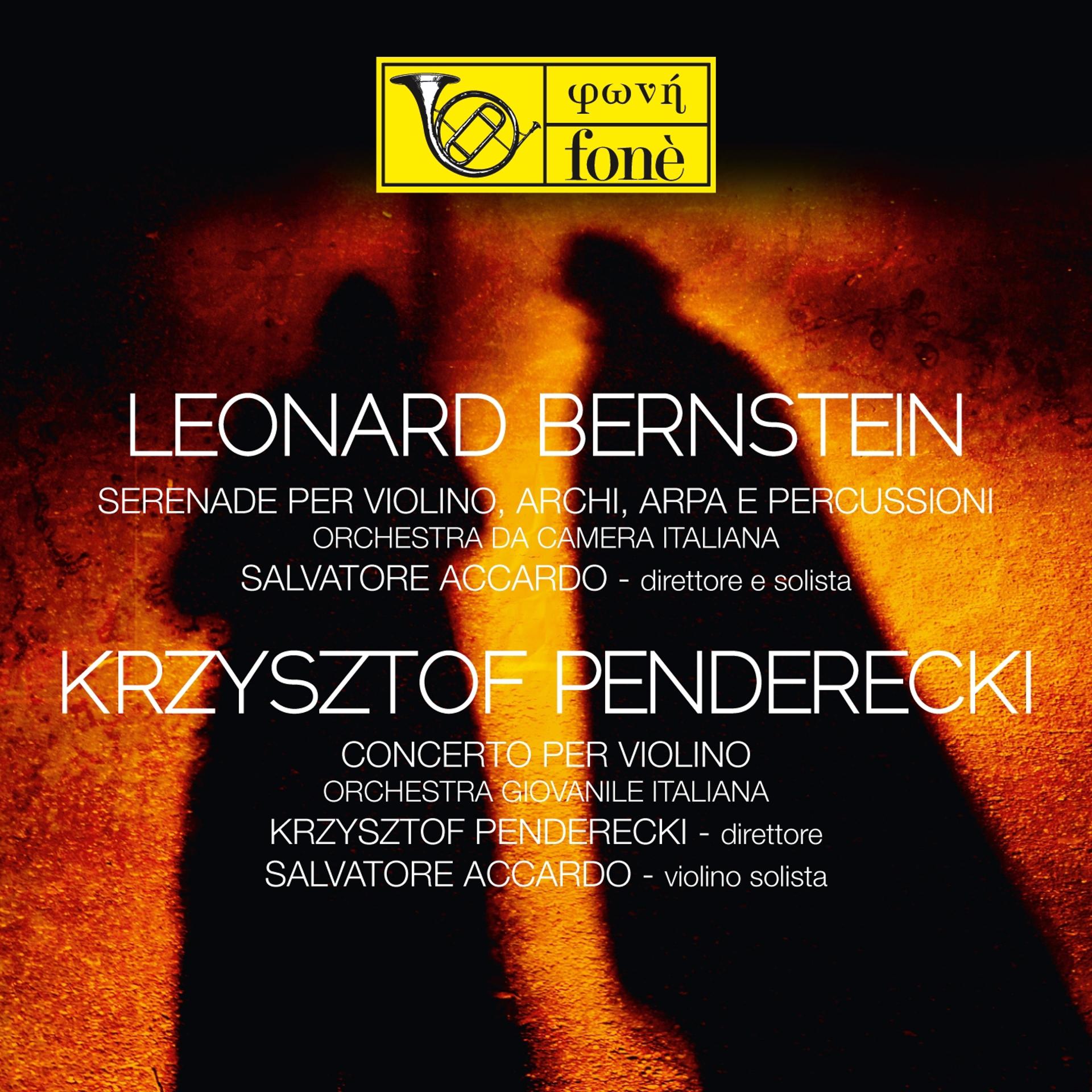 Постер альбома Bernstein: Serenade & Penderecki: Concerto per violino