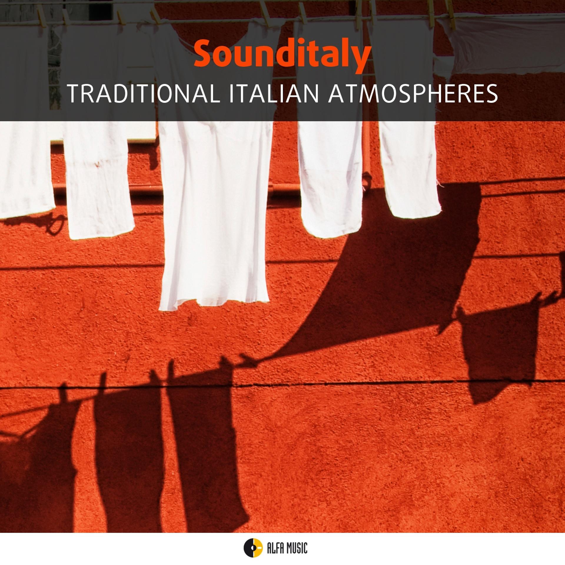 Постер альбома Sounditaly: Traditional Italian Atmospheres