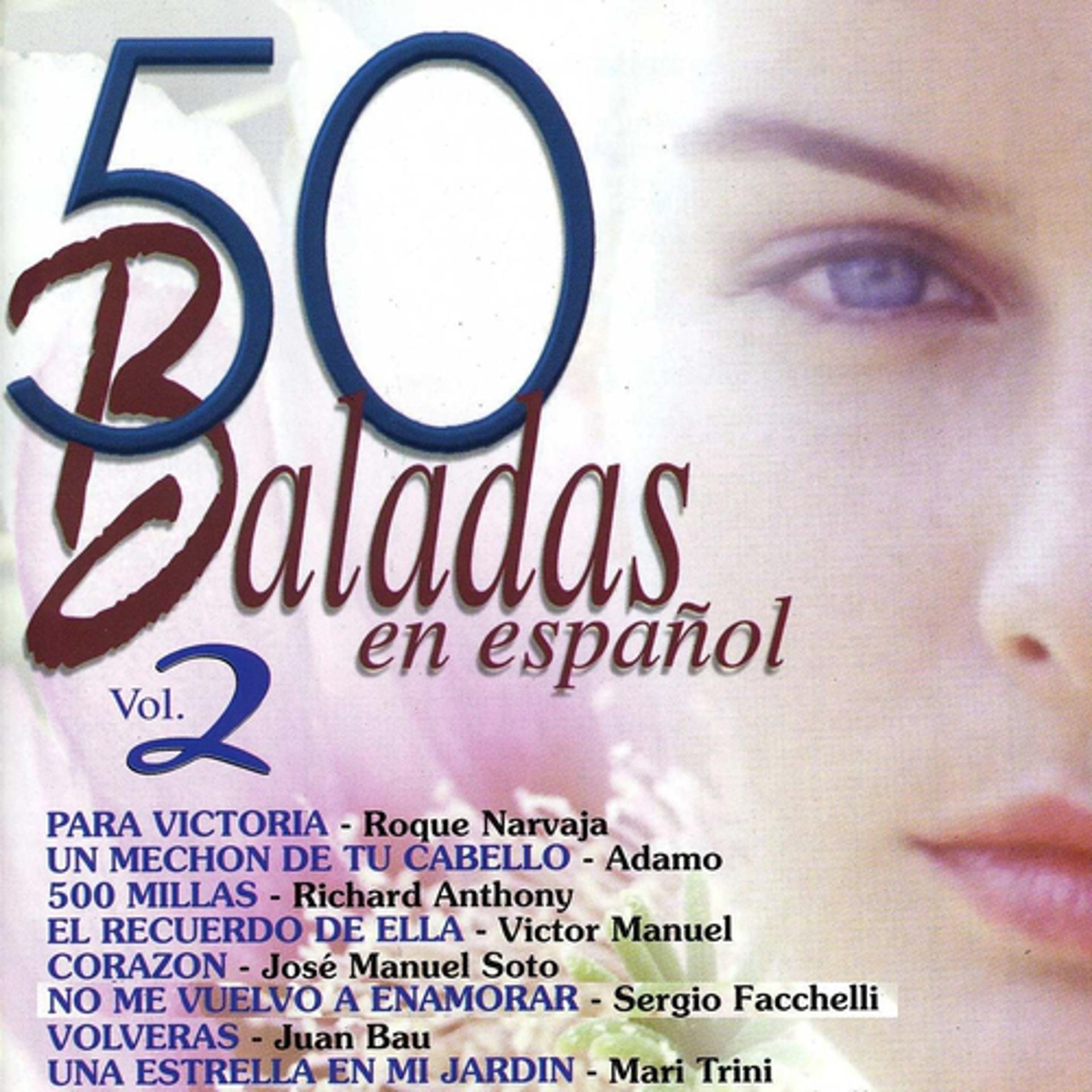 Постер альбома 50 Baladas en Español, Vol. 2
