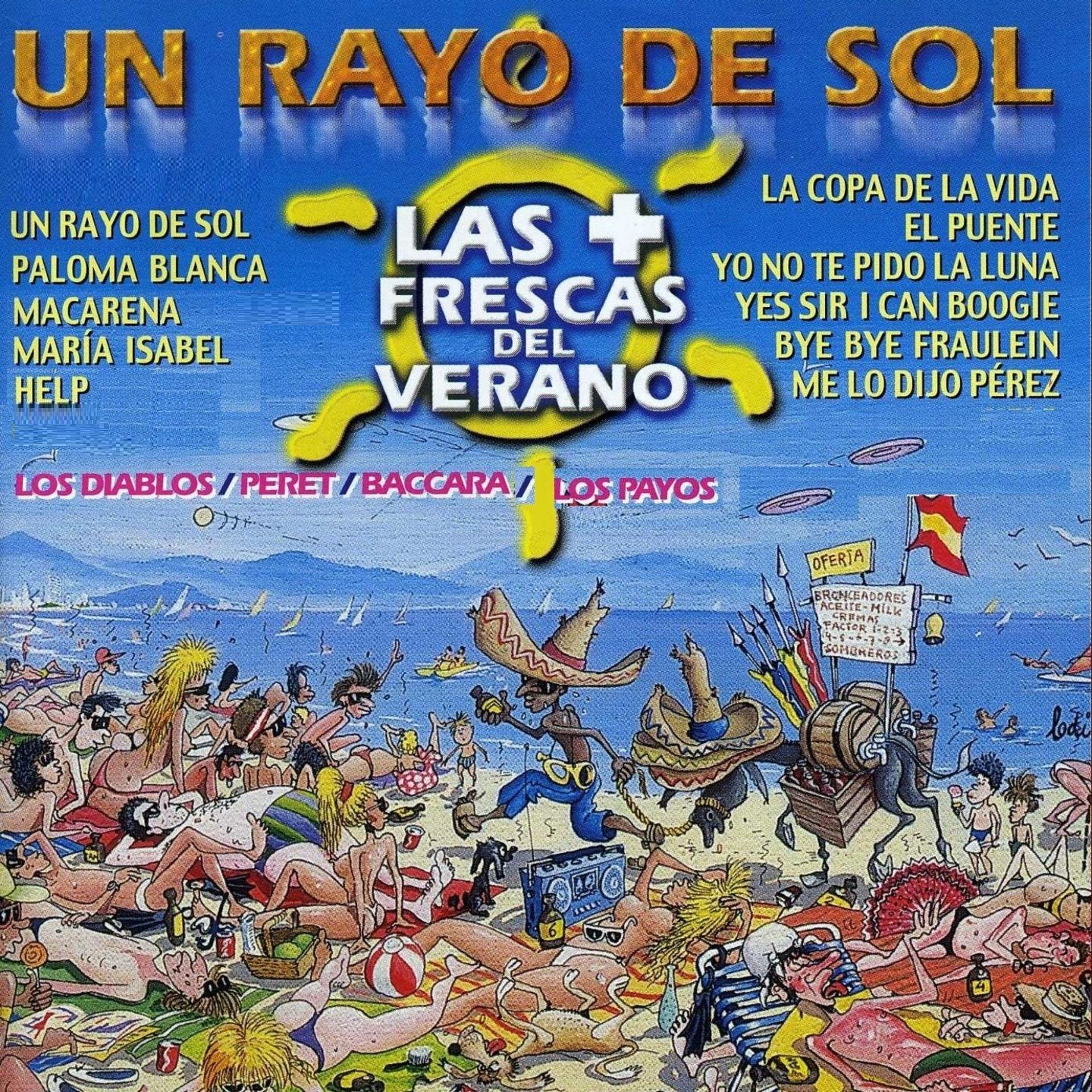 Постер альбома Un Rayo de Sol - las + Frescas del Verano