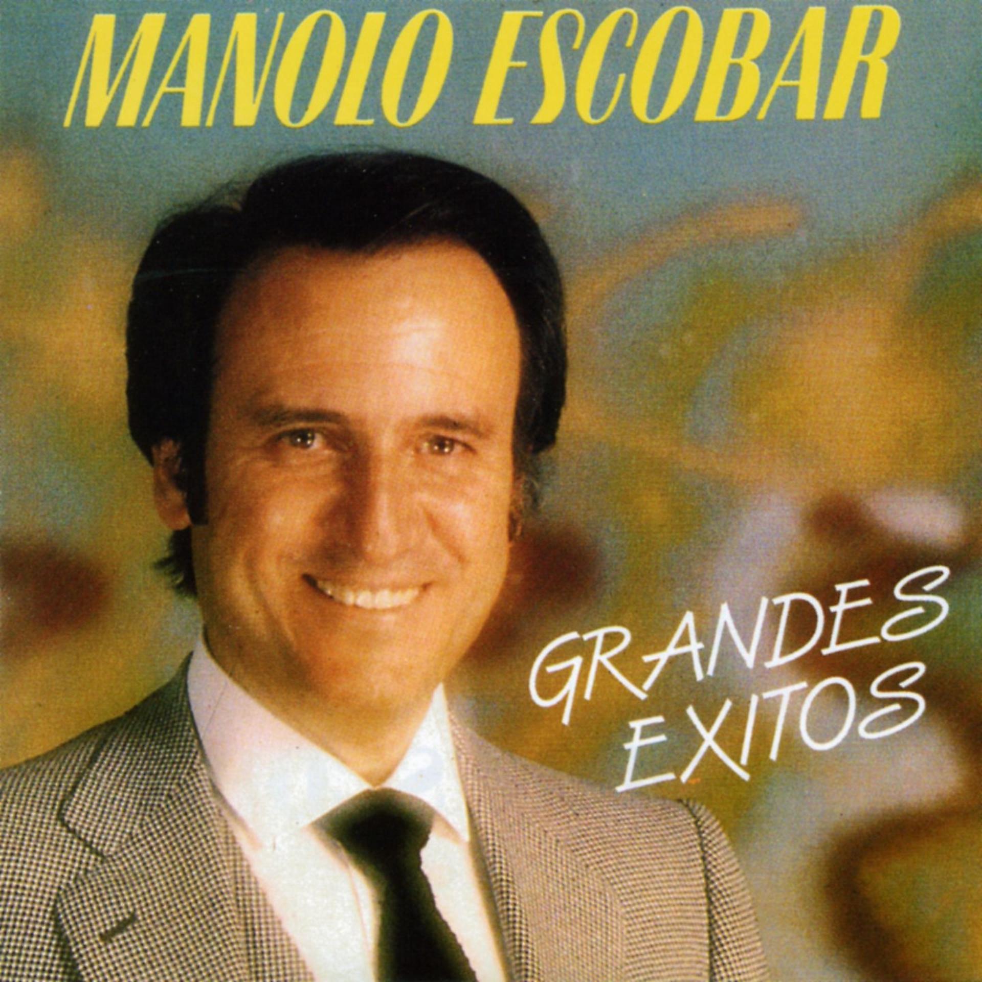 Постер альбома Manolo Escobar: Grandes Exitos