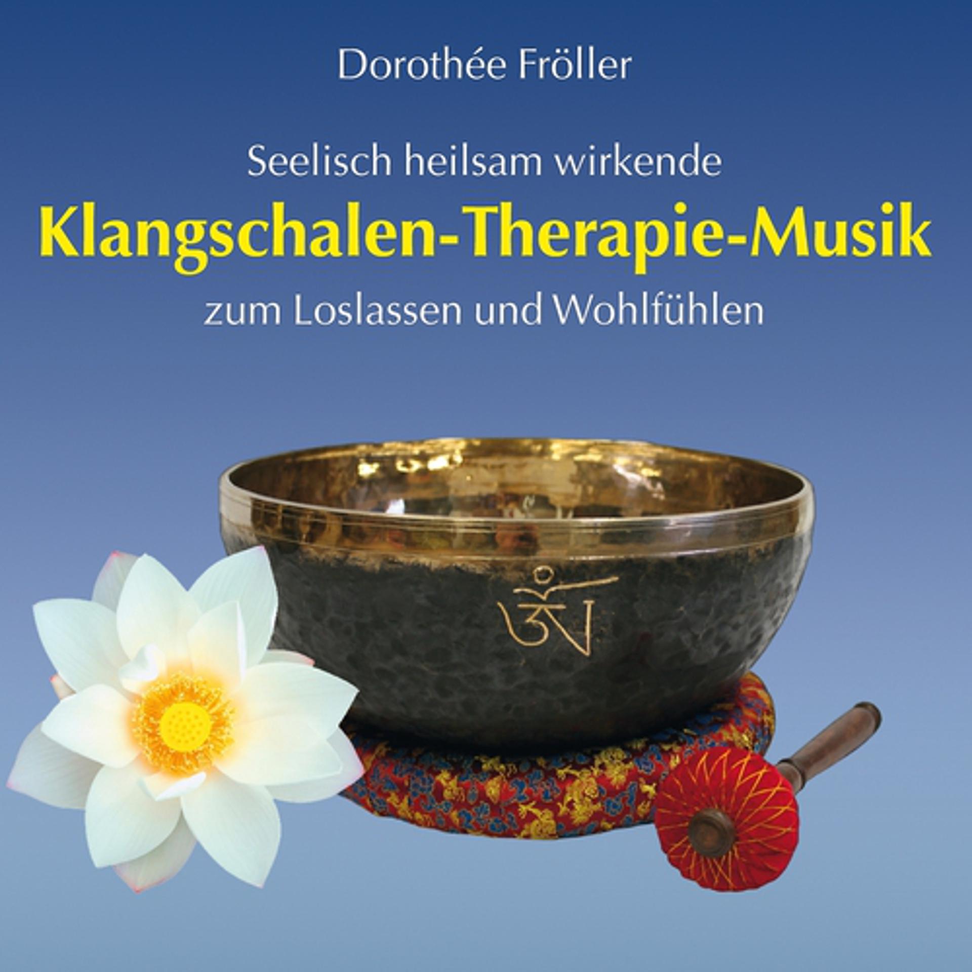 Постер альбома Klangschalen-Therapie-Musik
