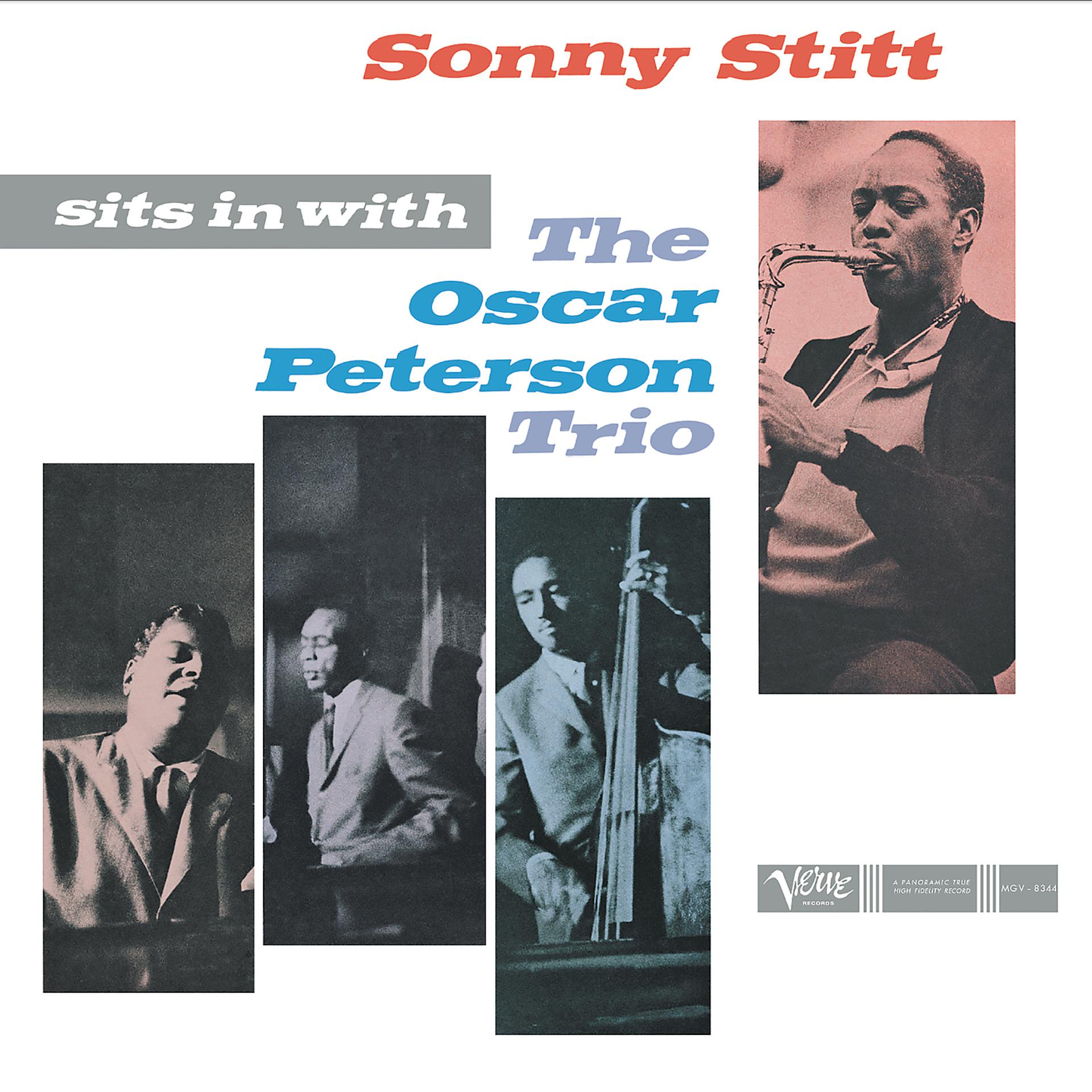 Постер альбома Sonny Stitt Sits In With The Oscar Peterson Trio