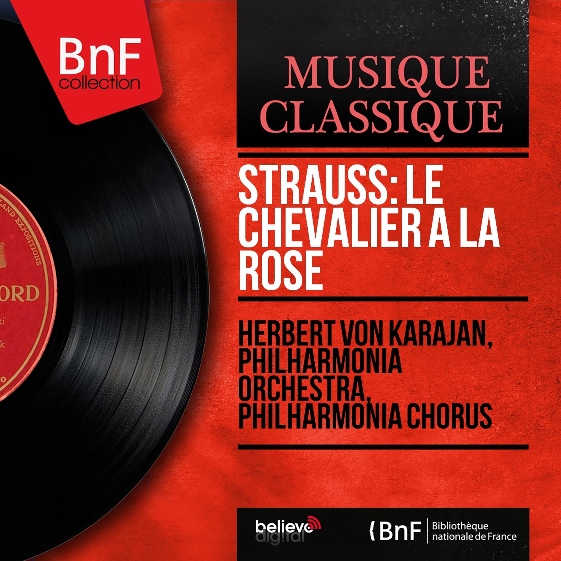 Постер альбома Strauss: Le chevalier à la rose (Mono Version)