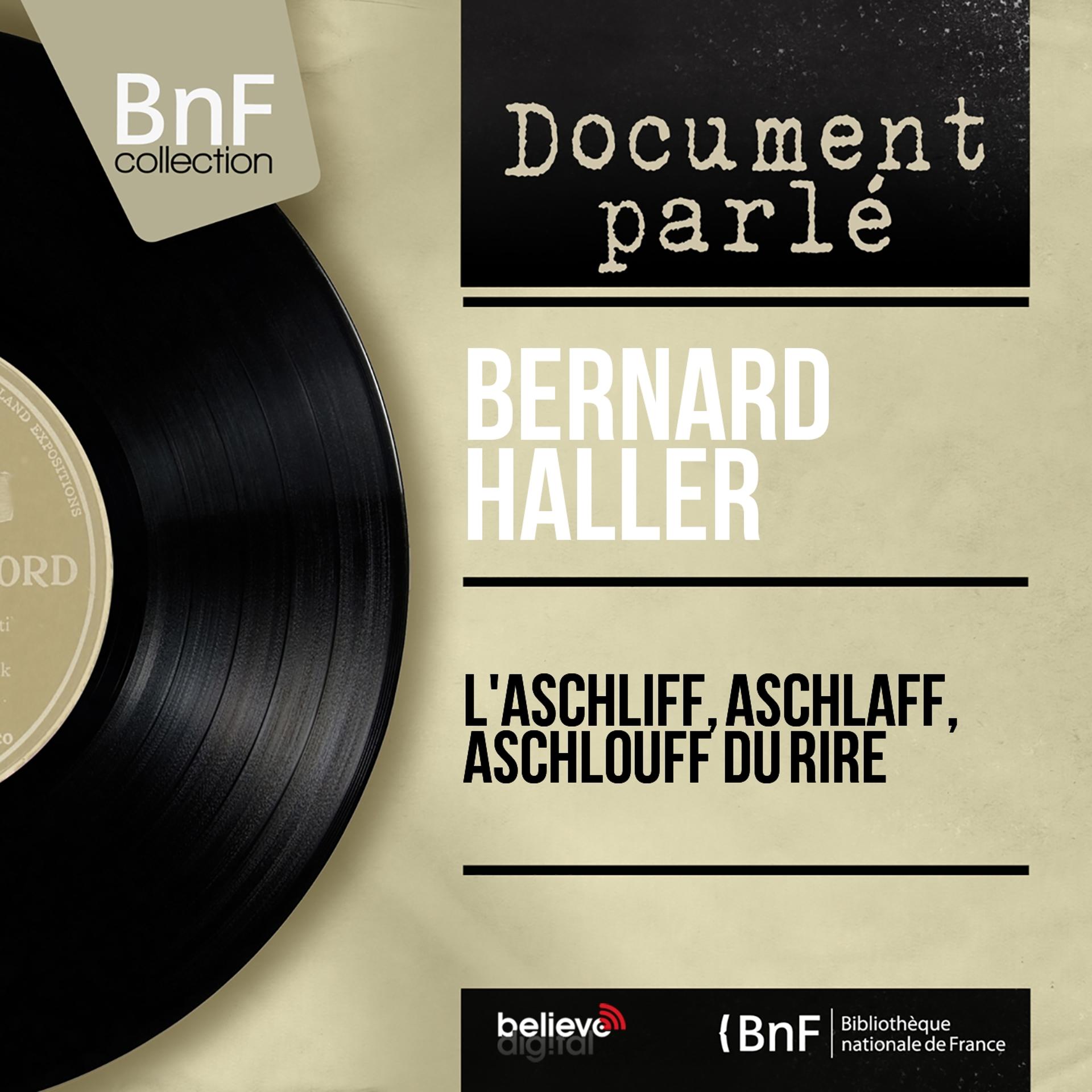 Постер альбома L'aschliff, aschlaff, aschlouff du rire (Mono version)