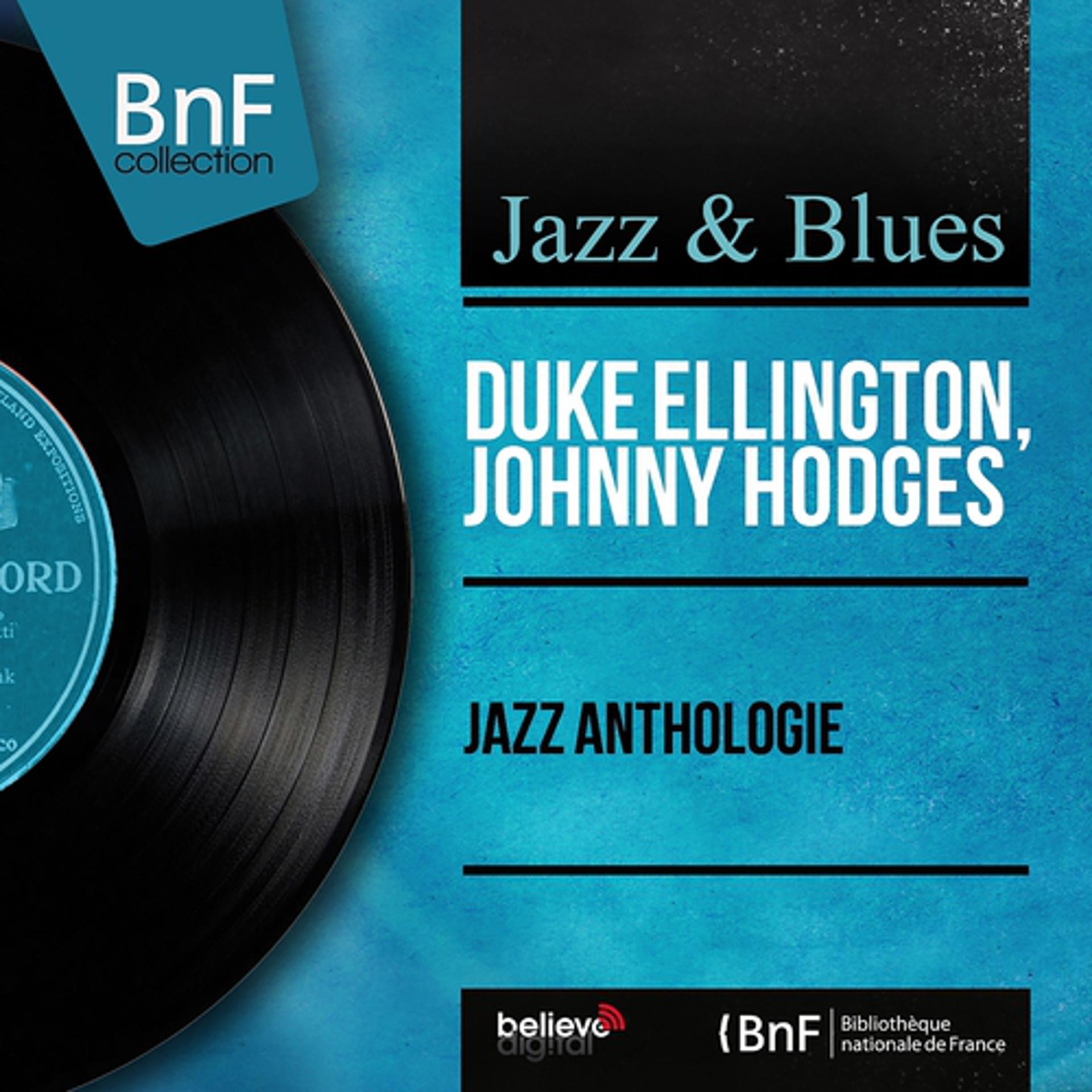 Постер альбома Jazz Anthologie (Mono Version)