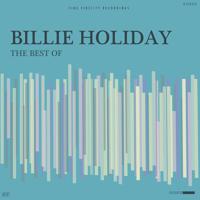 Постер альбома Best Of Billie Holiday