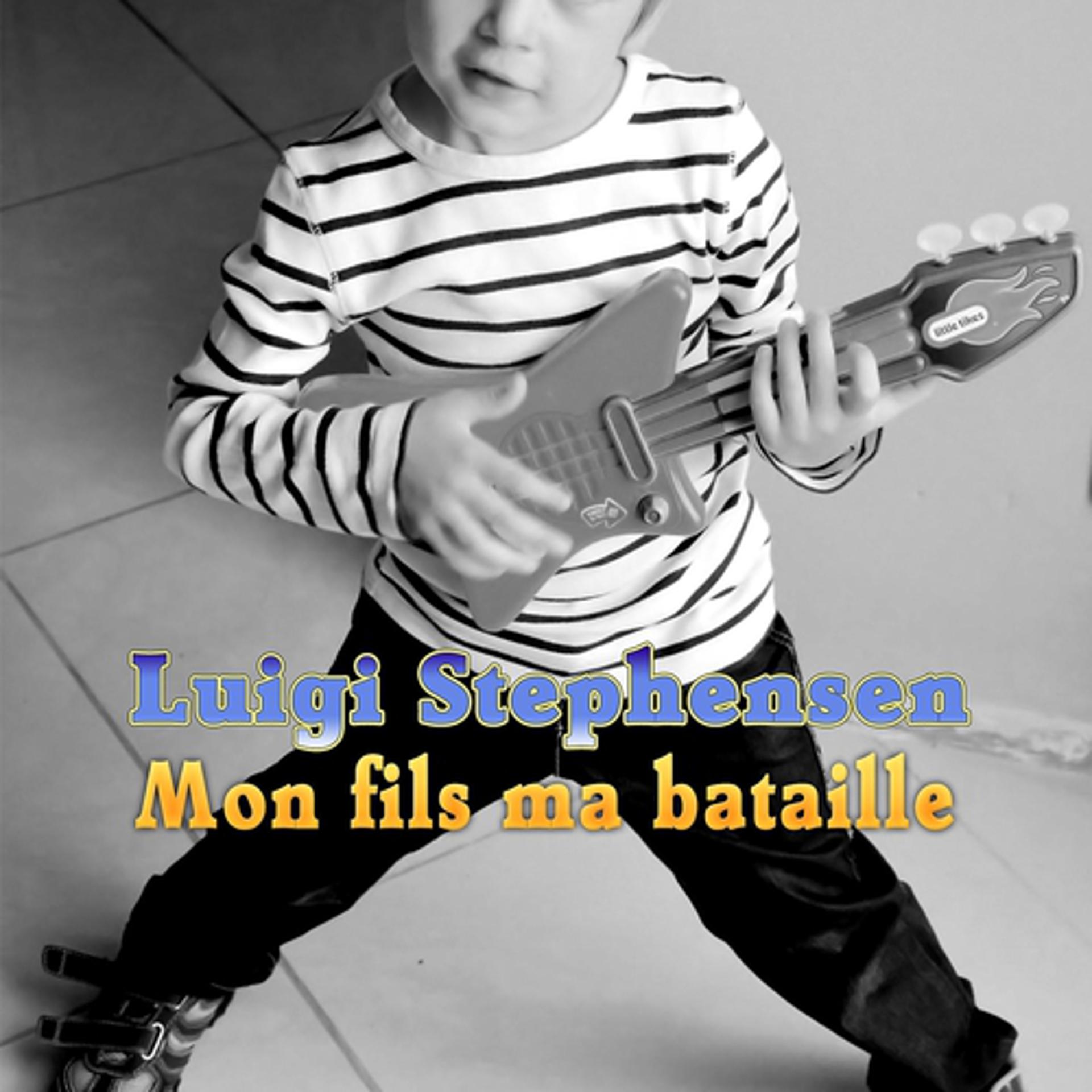 Постер альбома Mon fils ma bataille