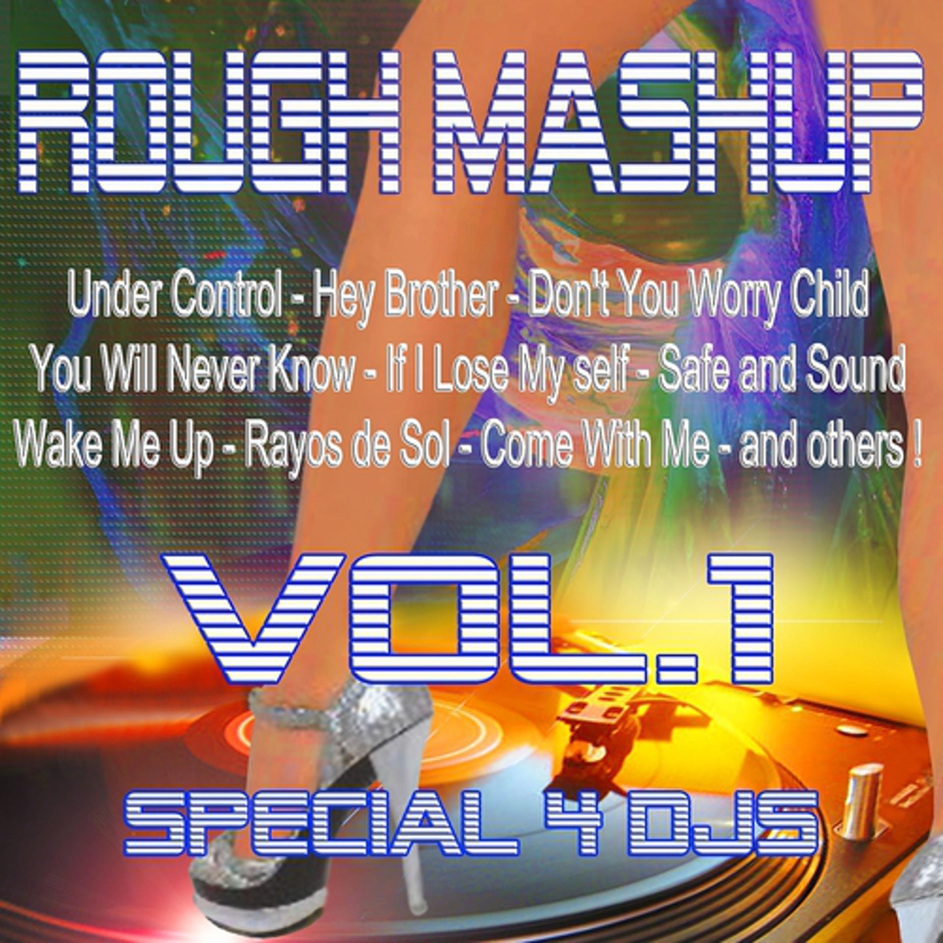 Постер альбома Rough Mashup, Vol. 1
