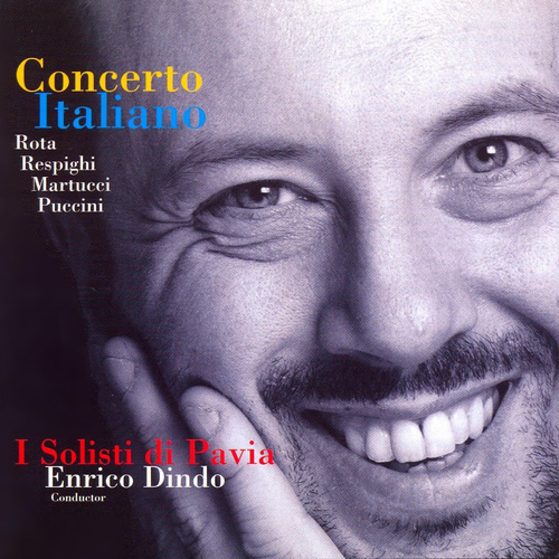 Постер альбома Rota, Respighi, Martucci & Puccini: Concerto Italiano