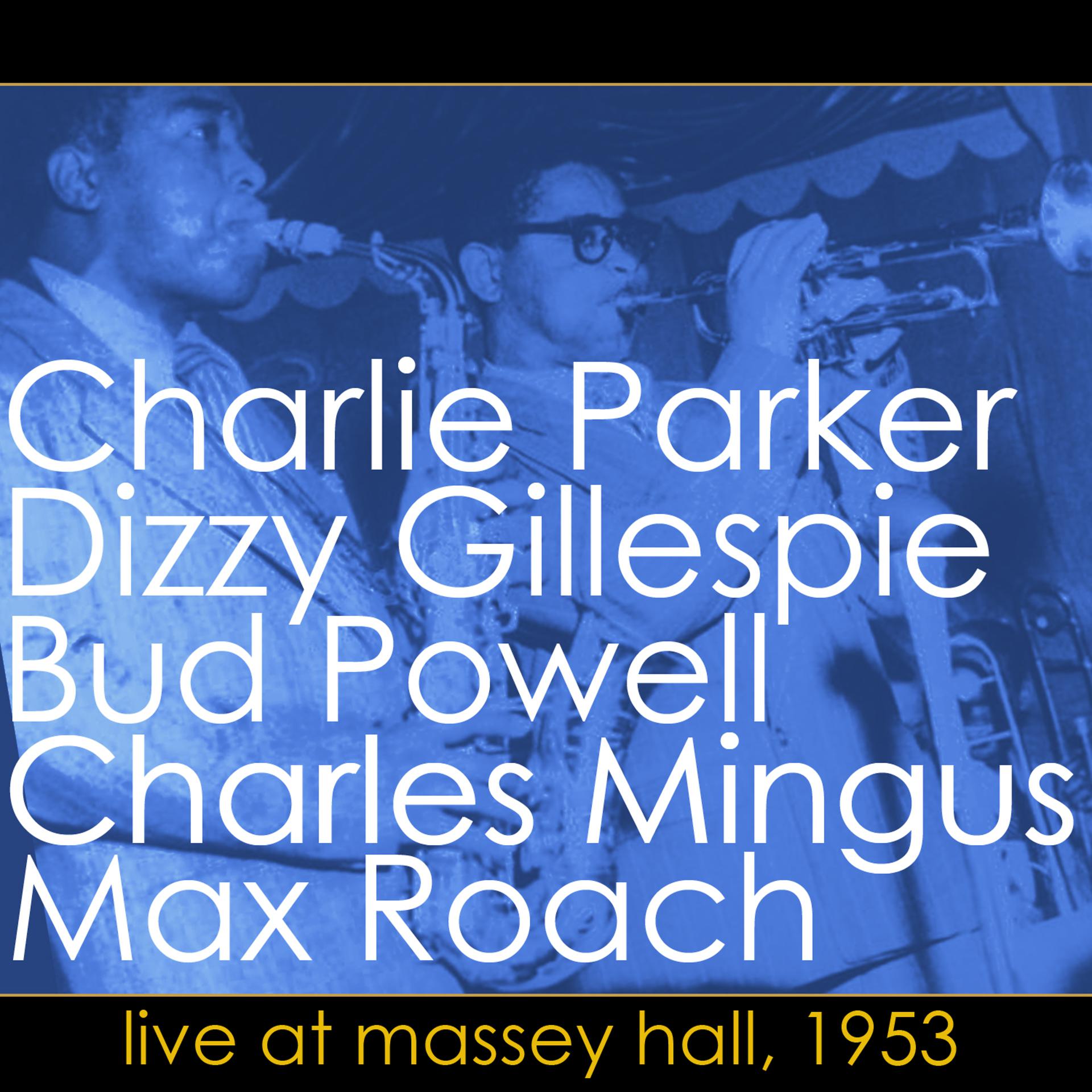 Постер альбома Live At Massey Hall - 1953