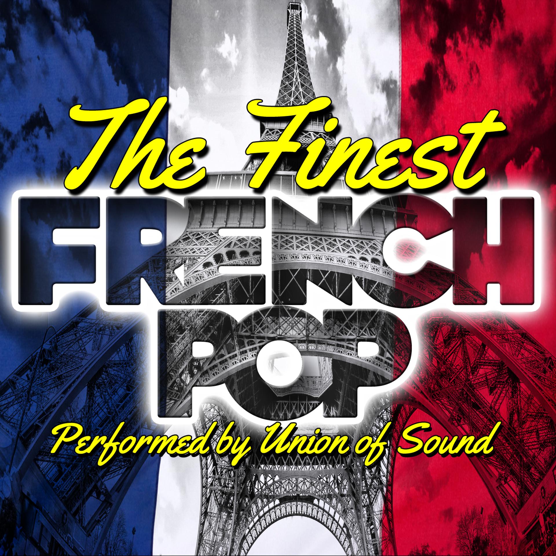 Постер альбома The Finest French Pop