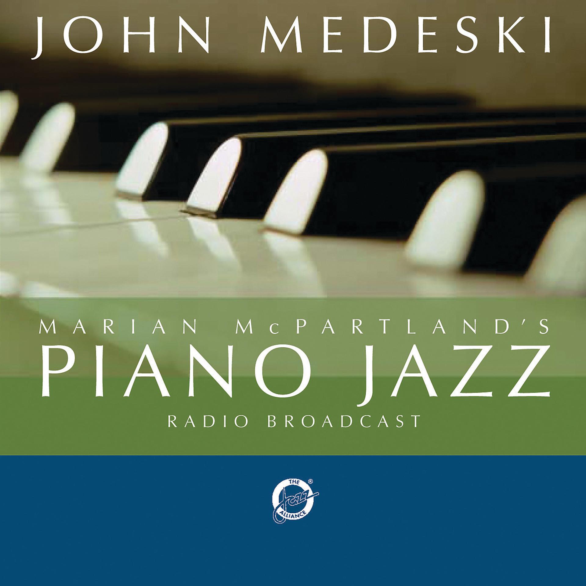 Постер альбома Marian McPartland's Piano Jazz with guest John Medeski