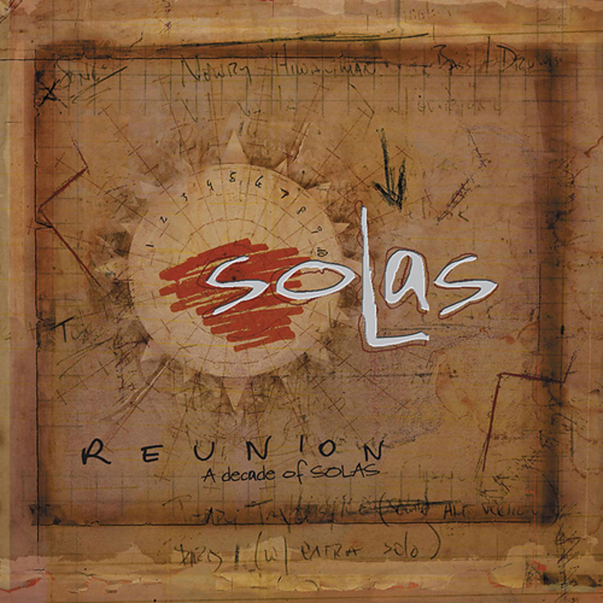 Постер альбома Reunion: A Decade of Solas