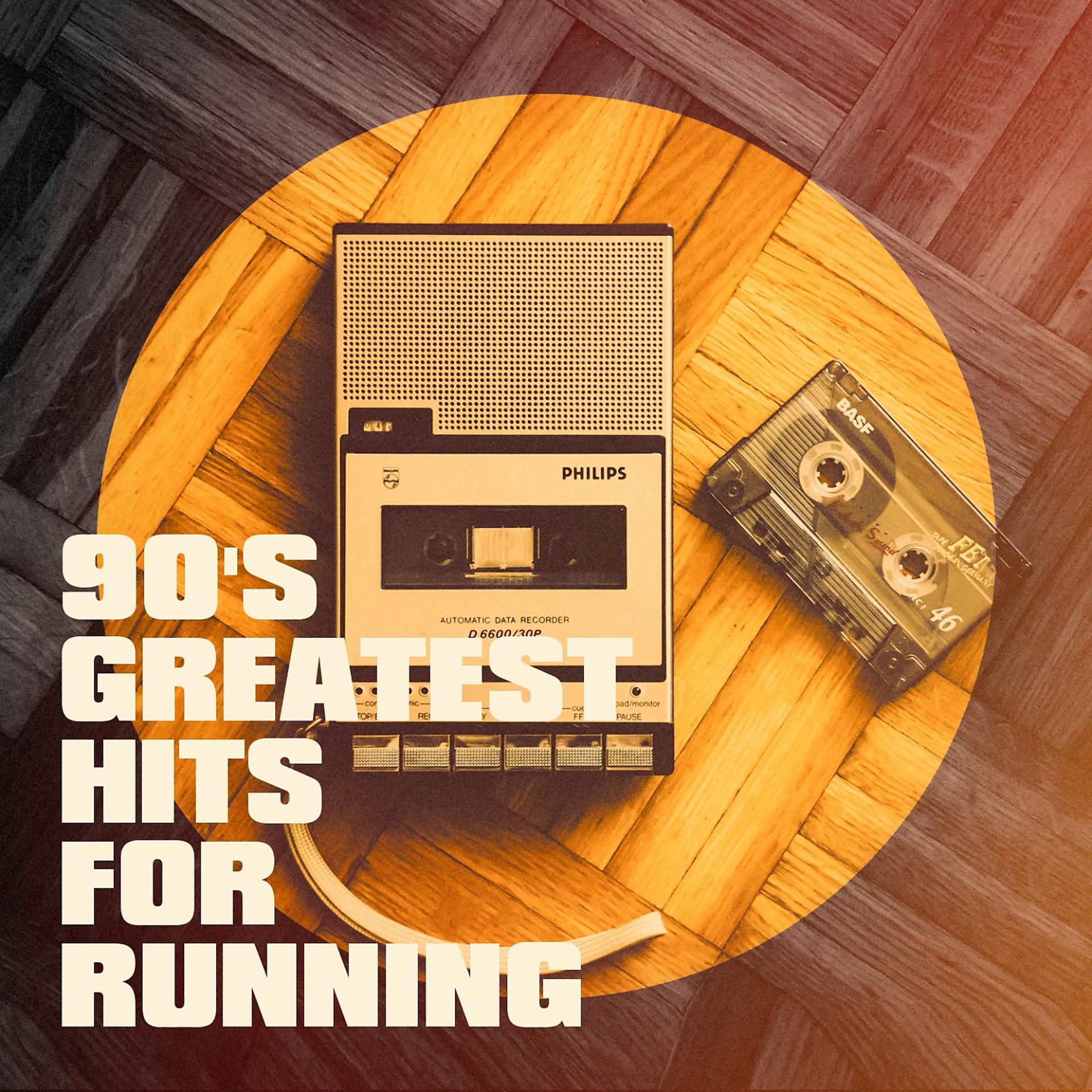 Постер альбома 90's Greatest Hits for Running