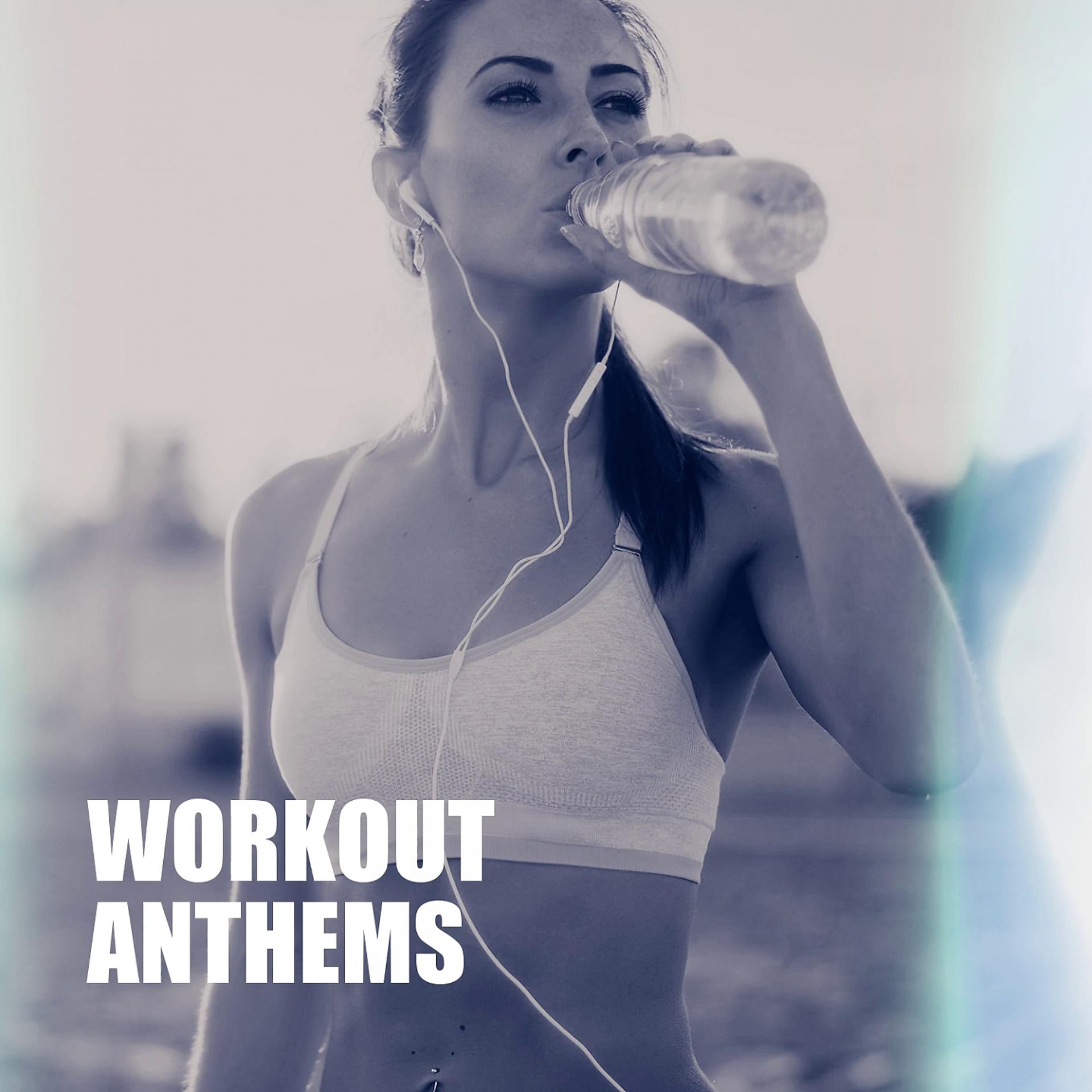 Постер альбома Workout Anthems