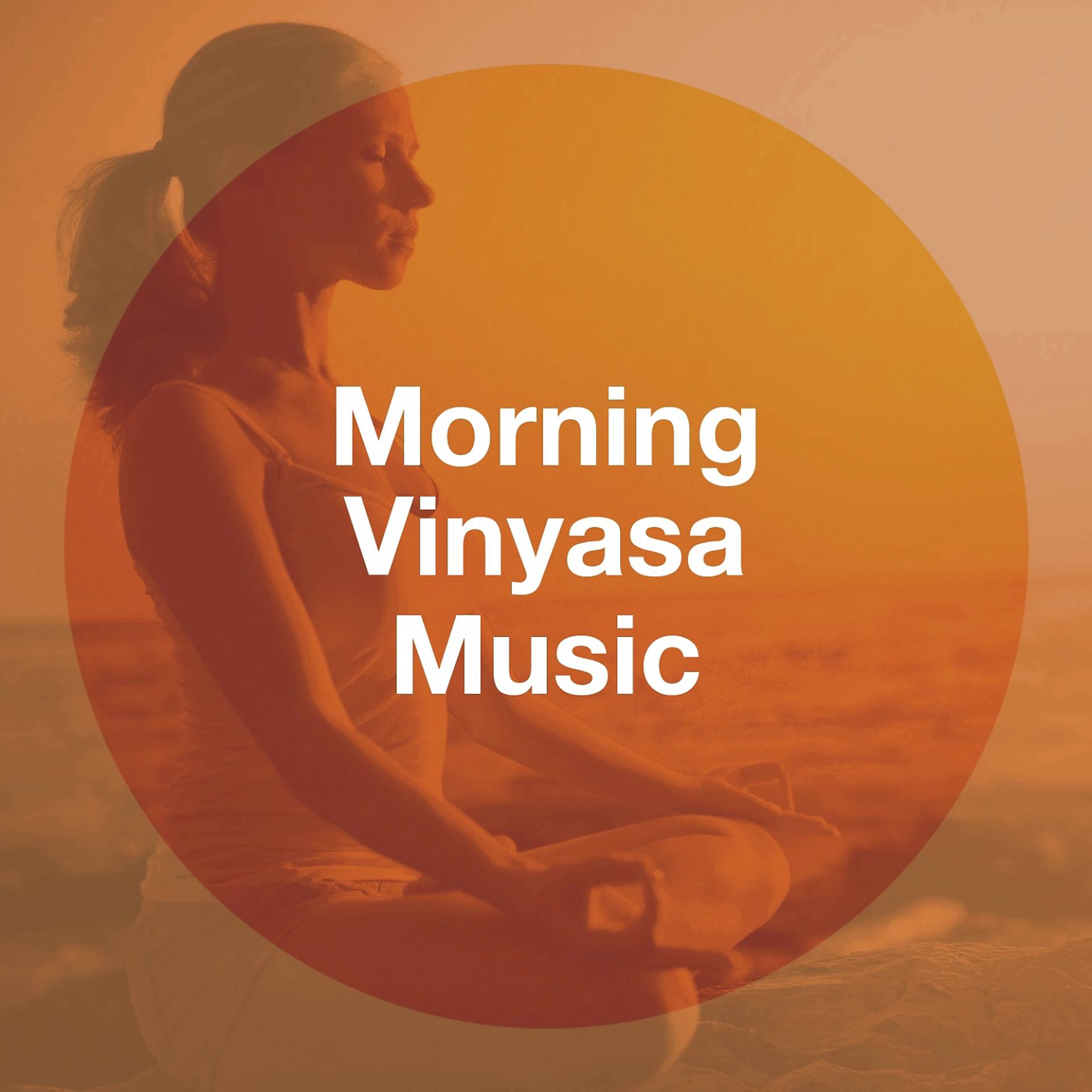Постер альбома Morning Vinyasa Music