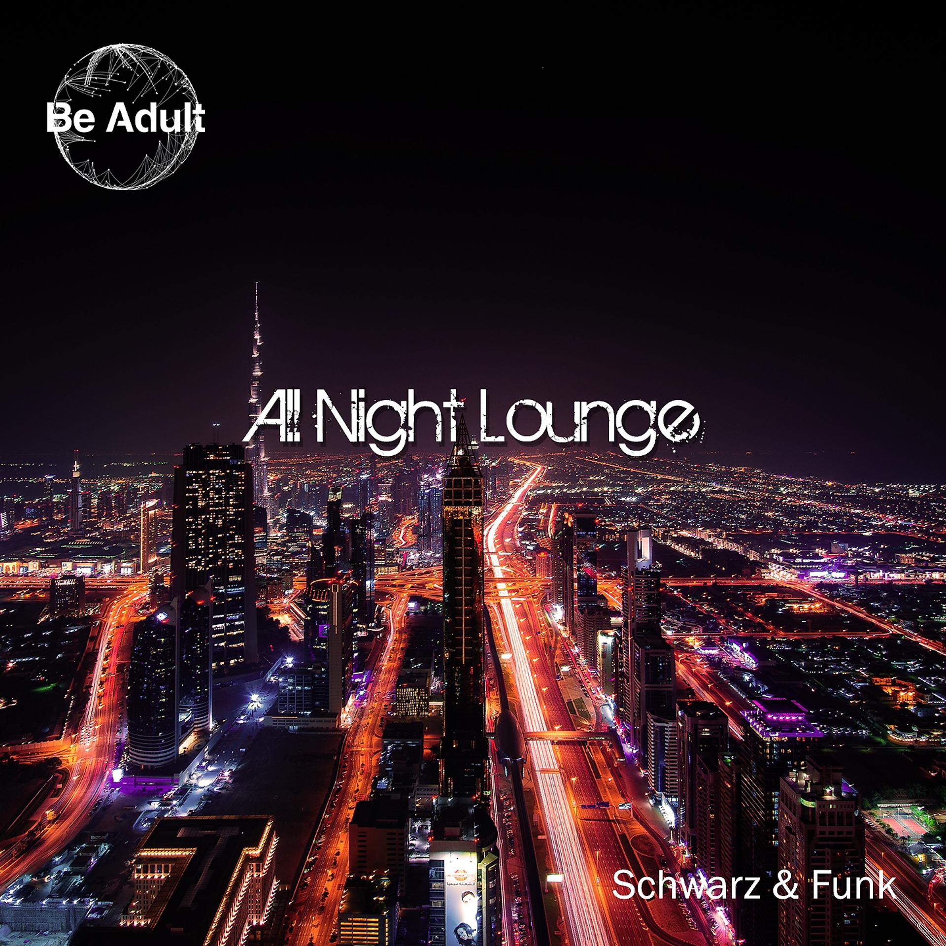 Постер альбома All Night Lounge