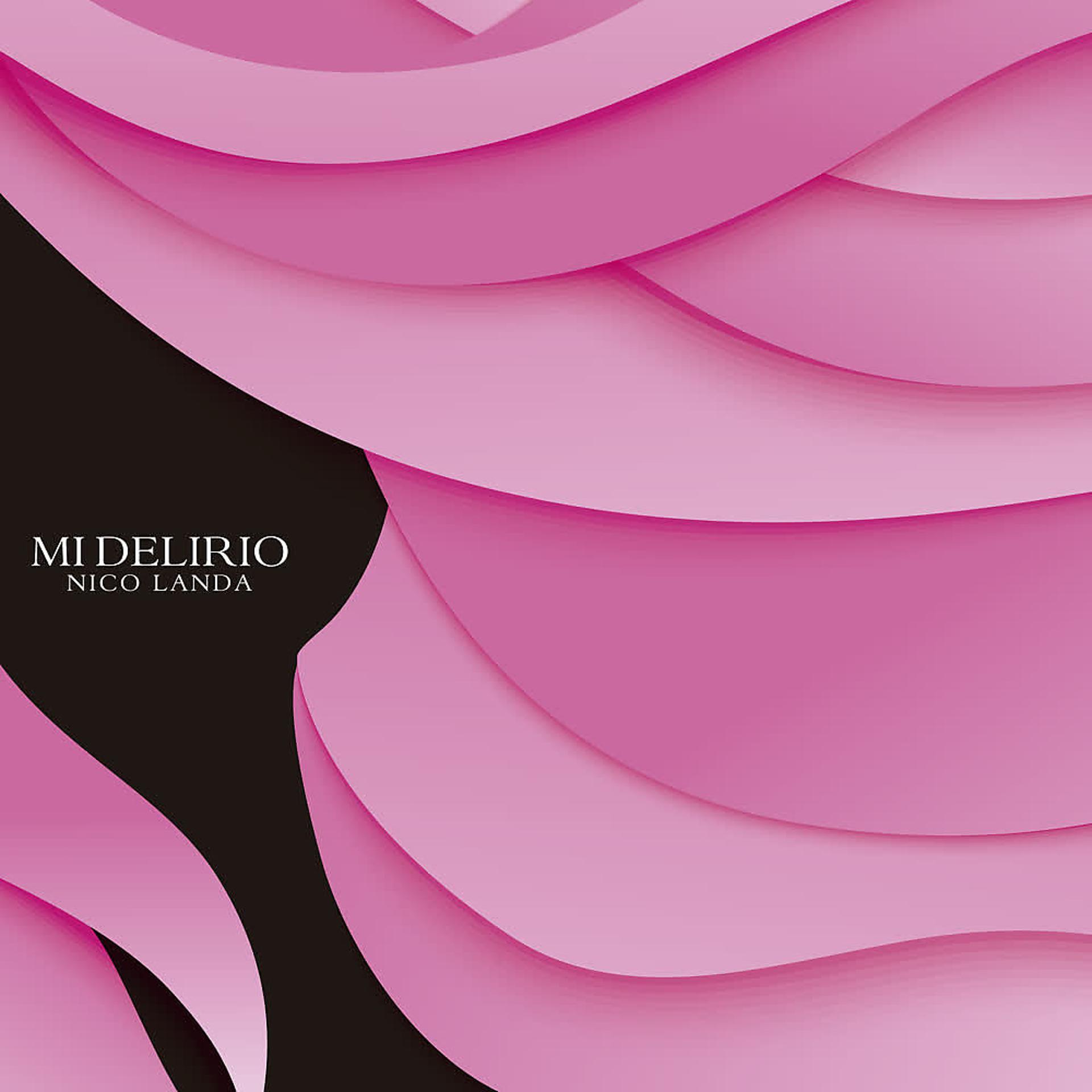 Постер альбома Mi Delirio