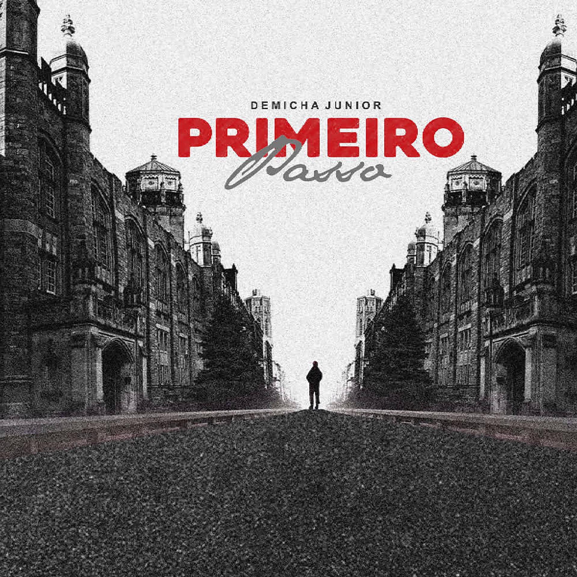 Постер альбома Primeiro Passo