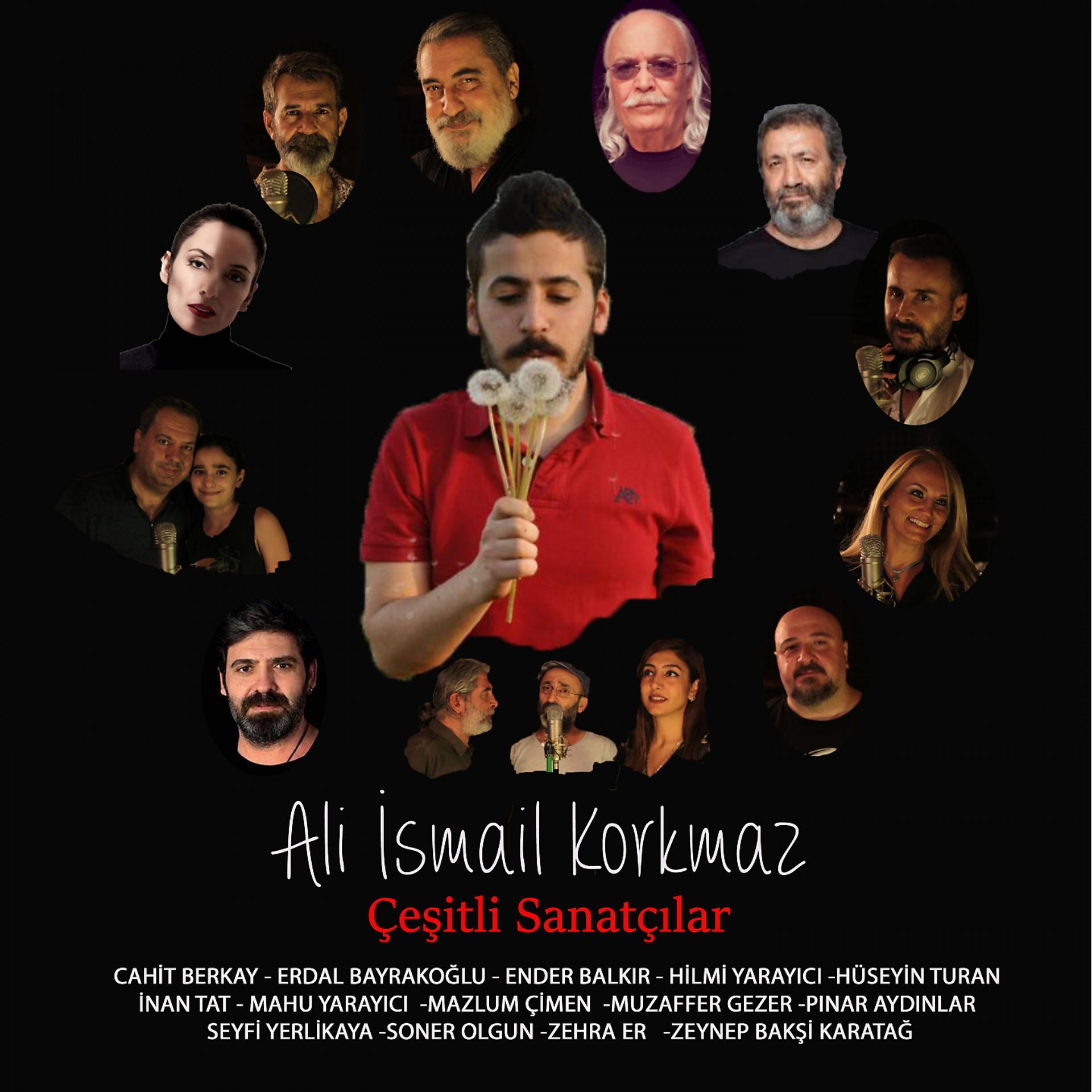 Постер альбома Ali Ismail Korkmaz