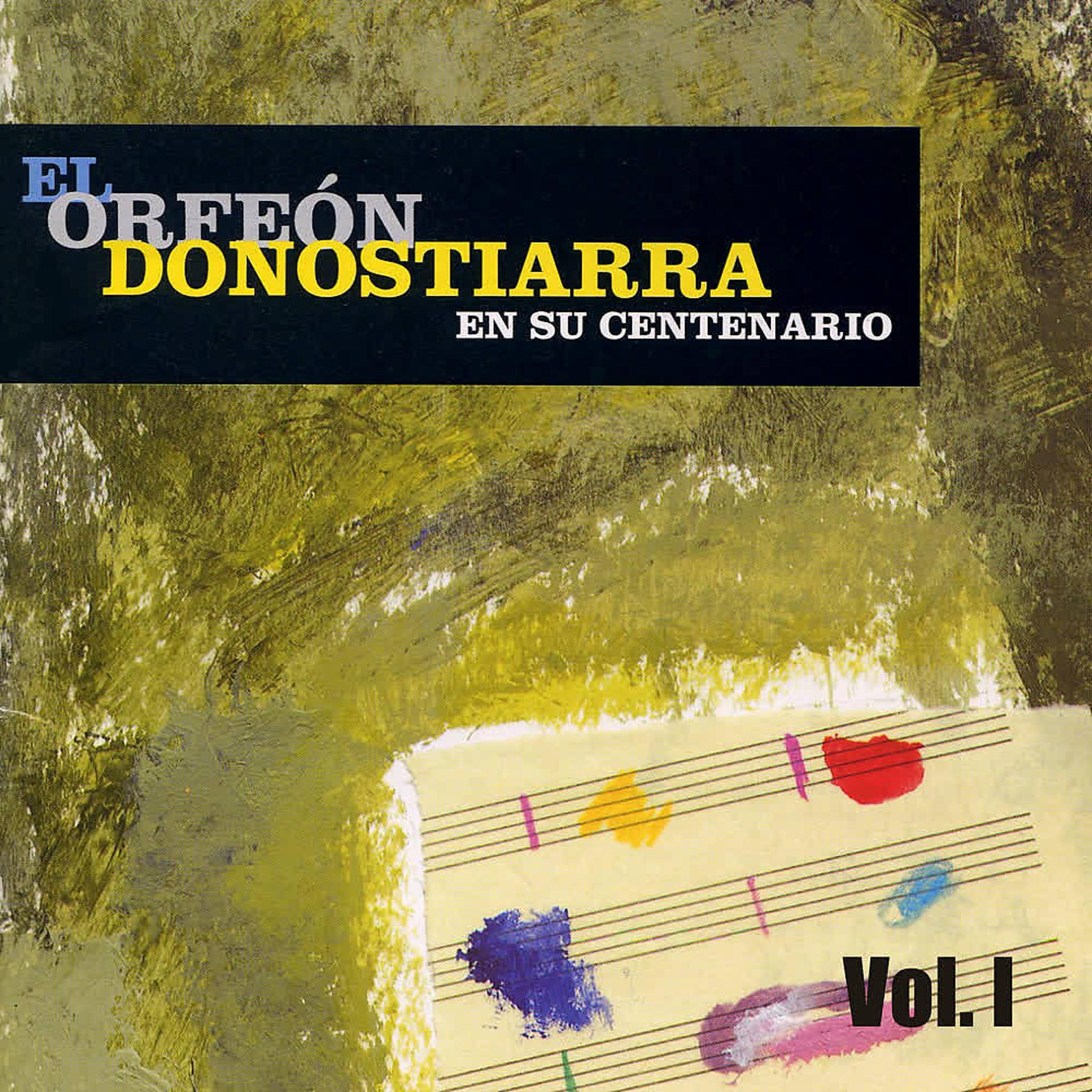 Постер альбома El Orfeón Donostiarra en Su Centenario (Vol. I)