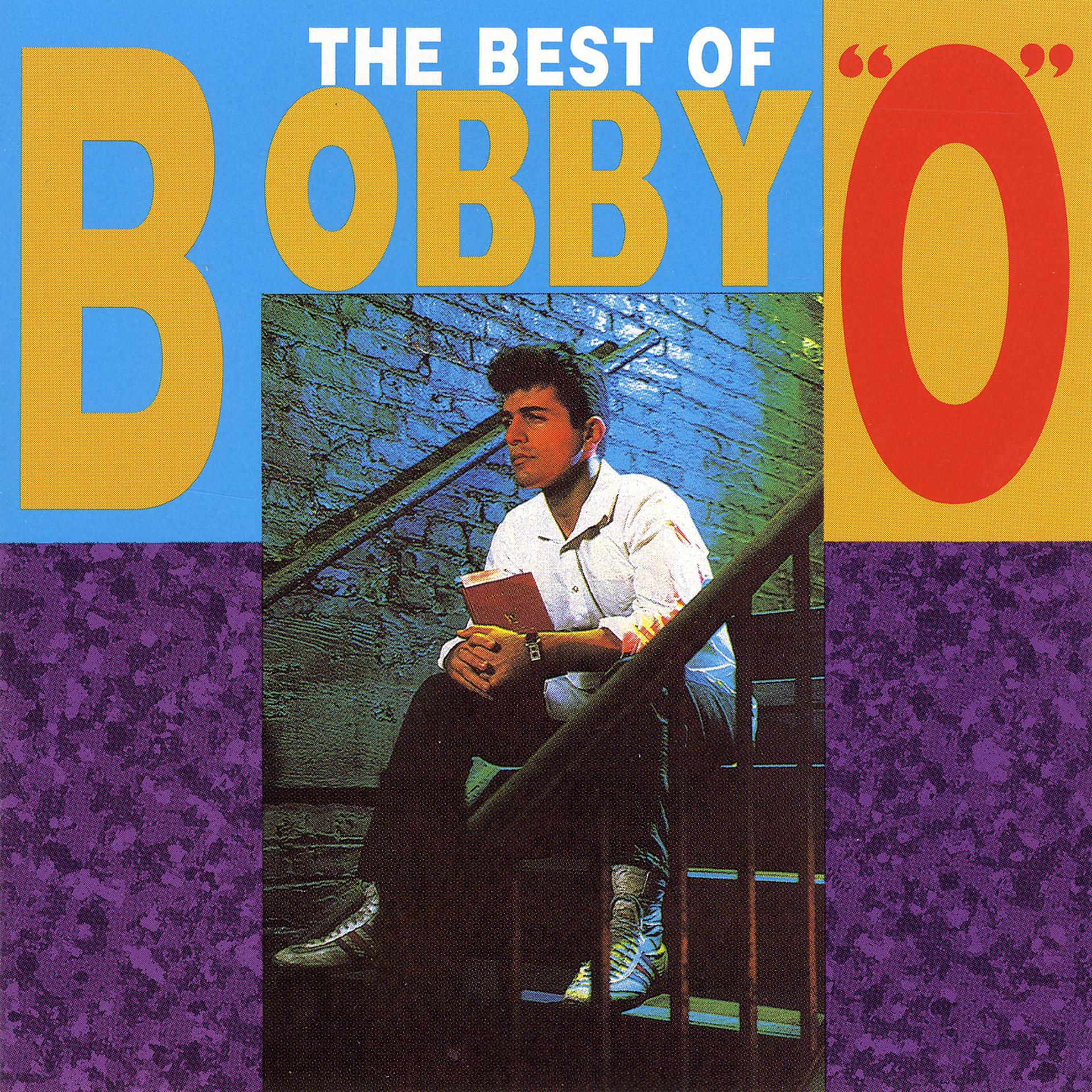 Постер альбома The Best Of Bobby "O"