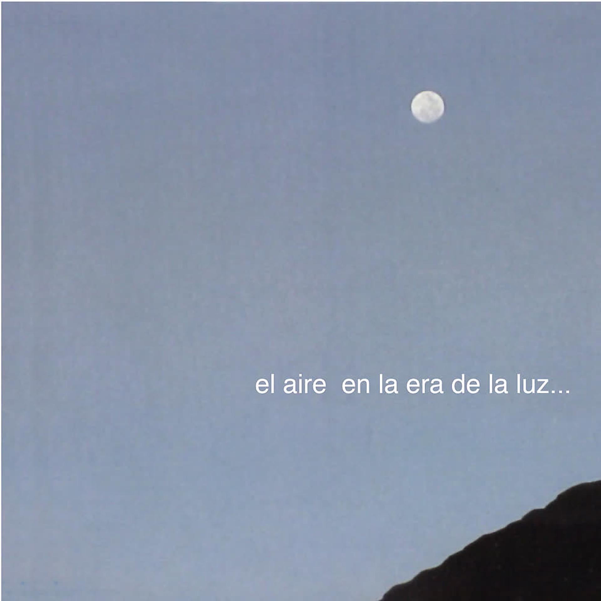 Постер альбома En la Era de la Luz ...