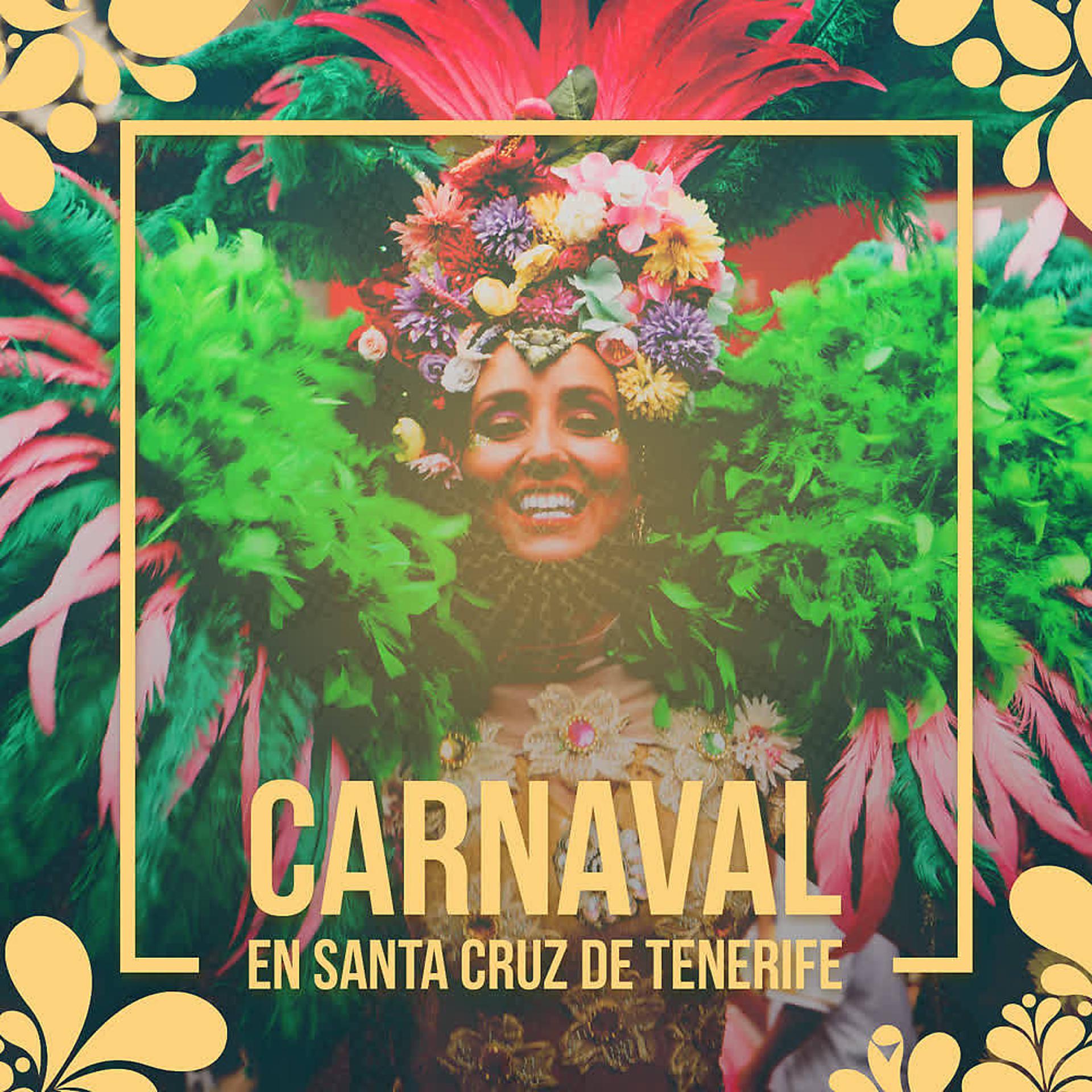 Постер альбома Carnaval en Santa Cruz de Tenerife