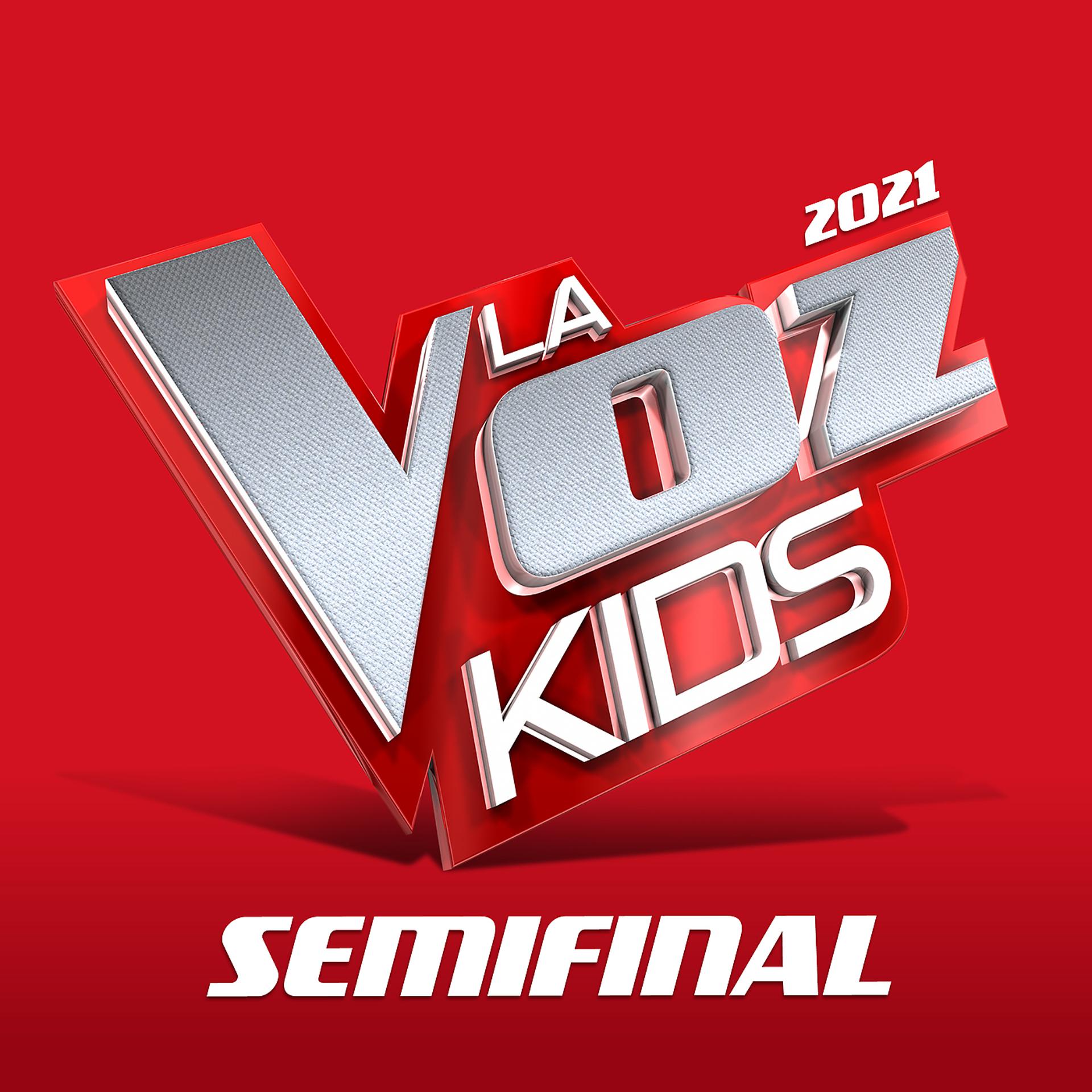 Постер альбома La Voz Kids 2021 – Semifinales