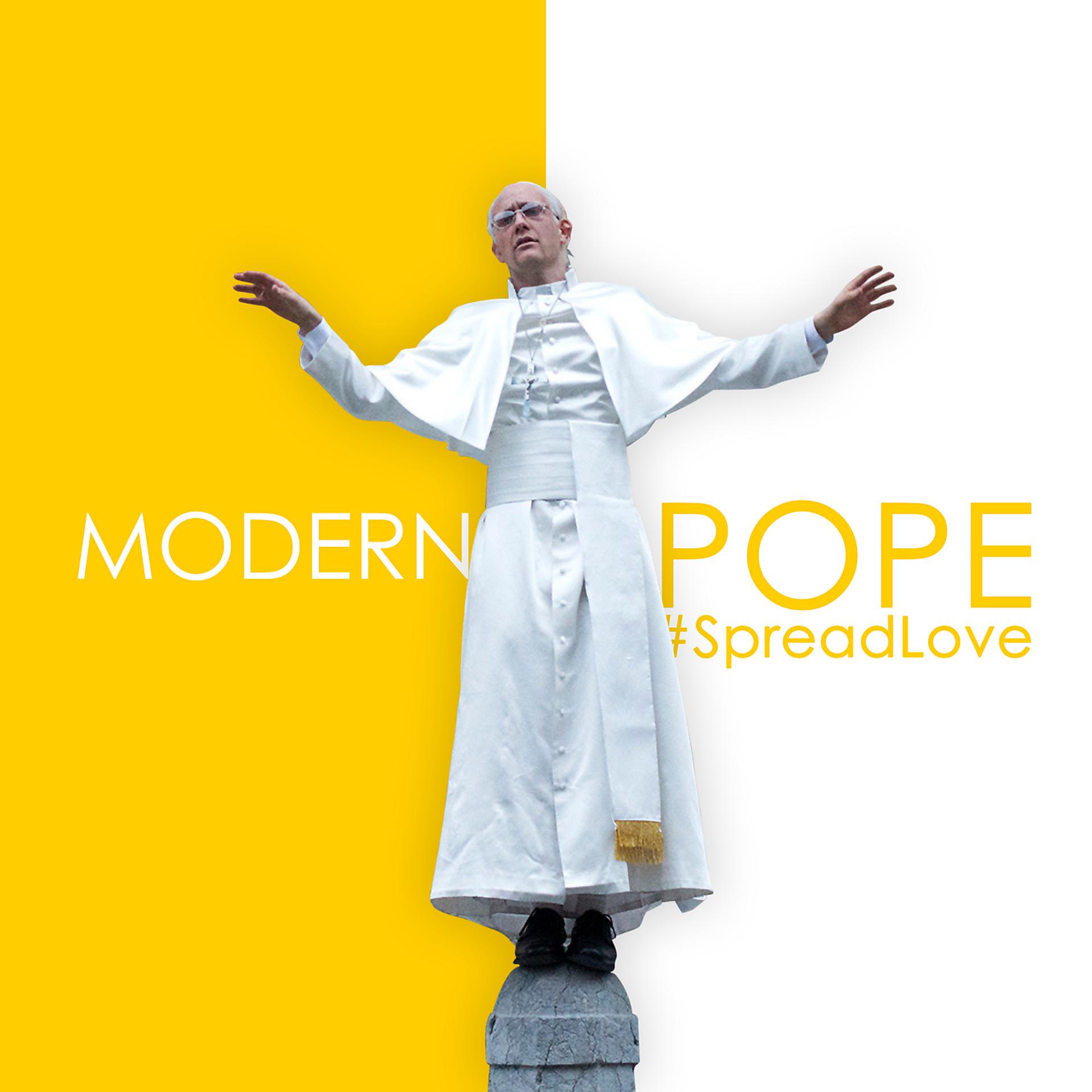 Постер альбома Modern Pope (#SpreadLove)