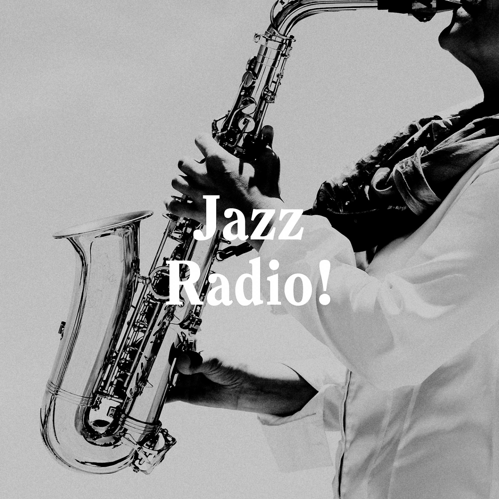 Постер альбома Jazz Radio!
