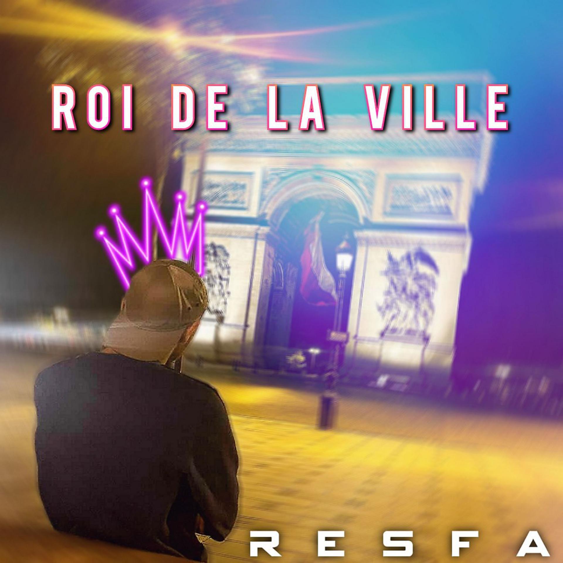 Постер альбома Roi de la ville