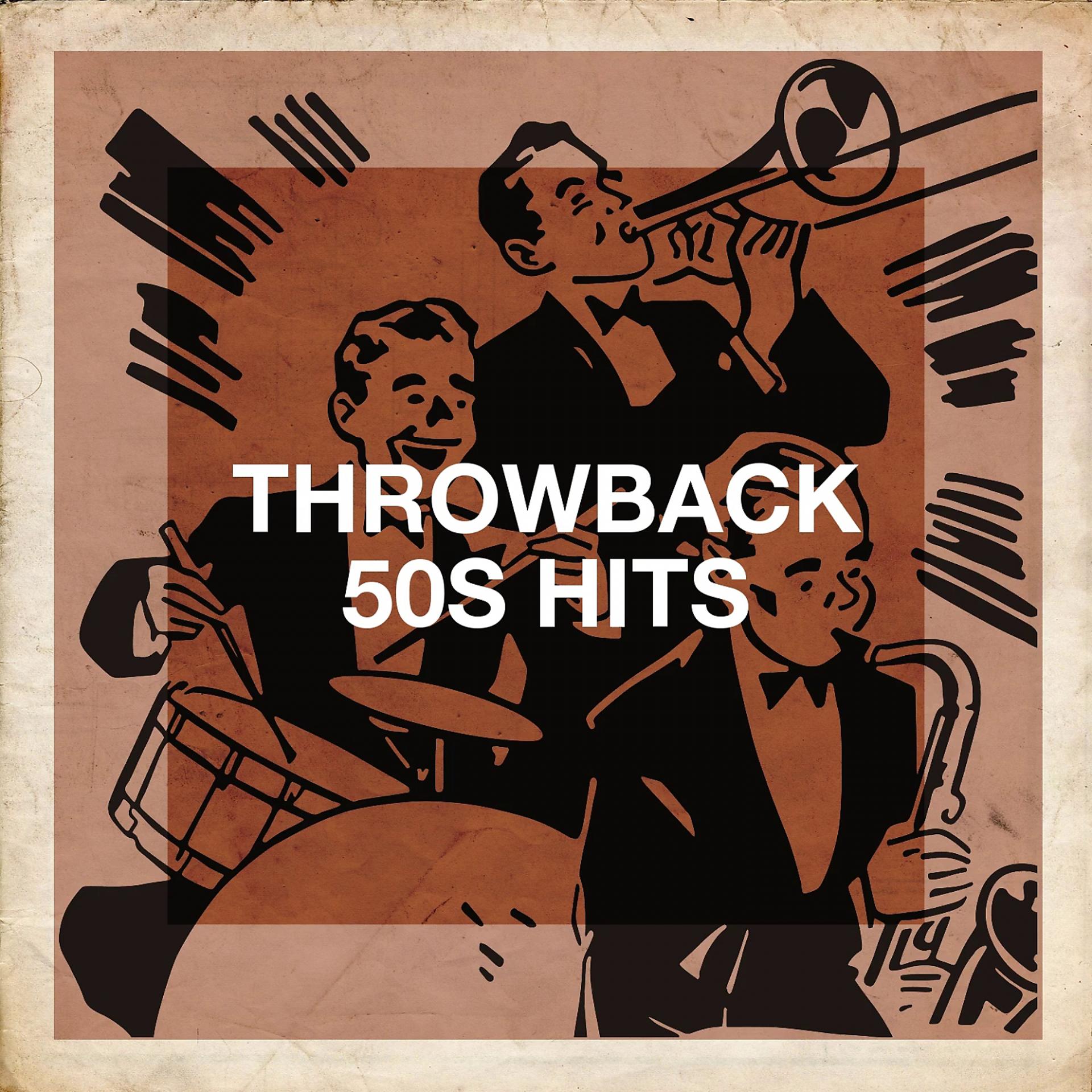 Постер альбома Throwback 50S Hits