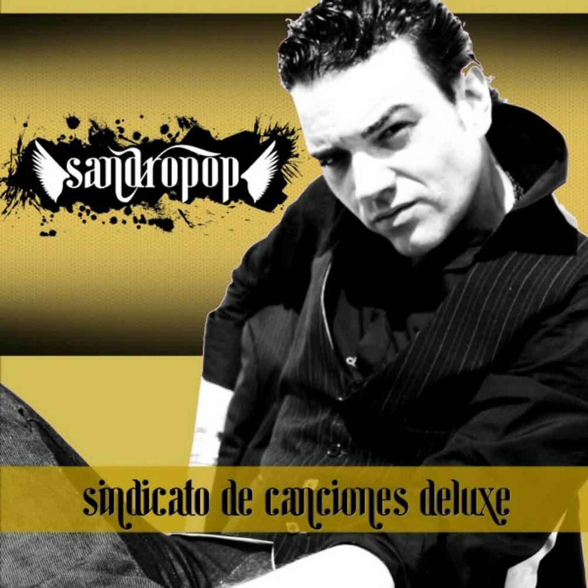 Постер альбома Sindicato de Canciones Deluxe