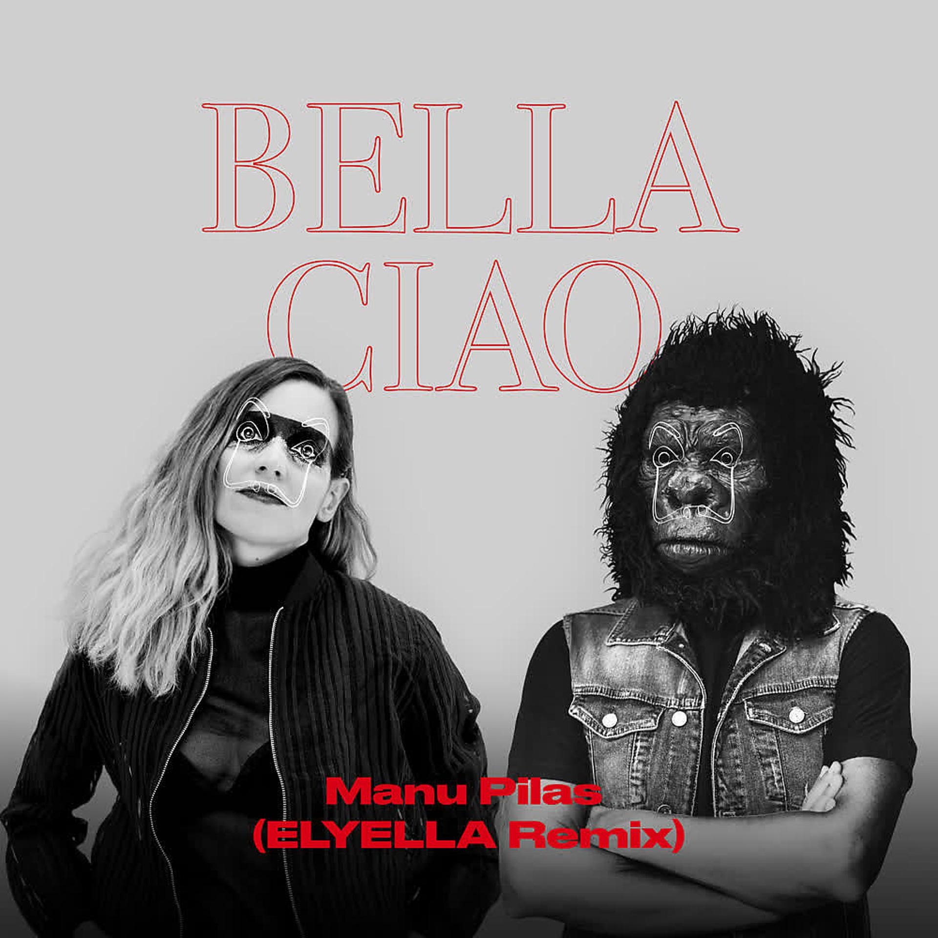 Постер альбома Bella Ciao (Elyella Remix)