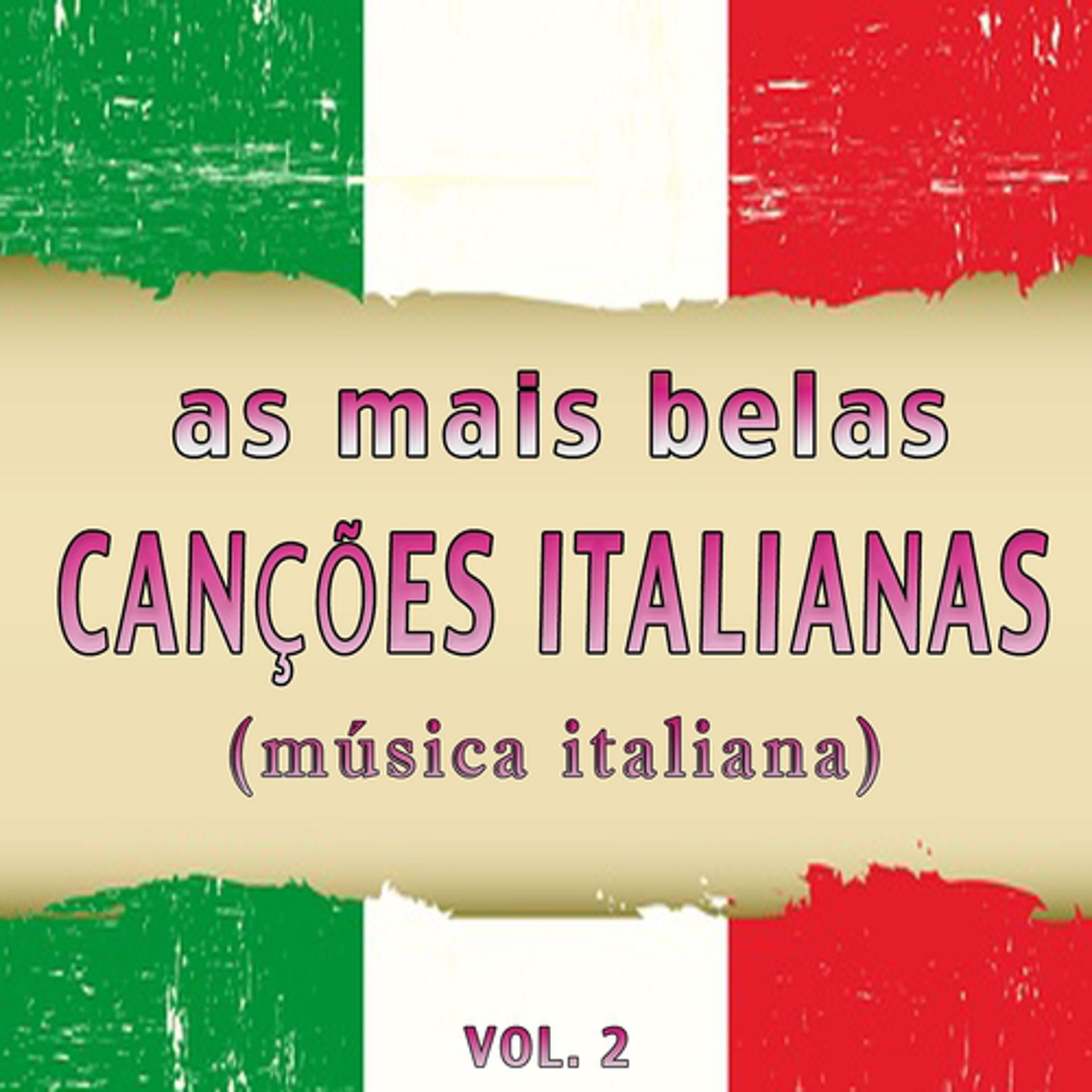Постер альбома As Mais Belas Canções Italianas, Vol. 2 (Música Italiana)