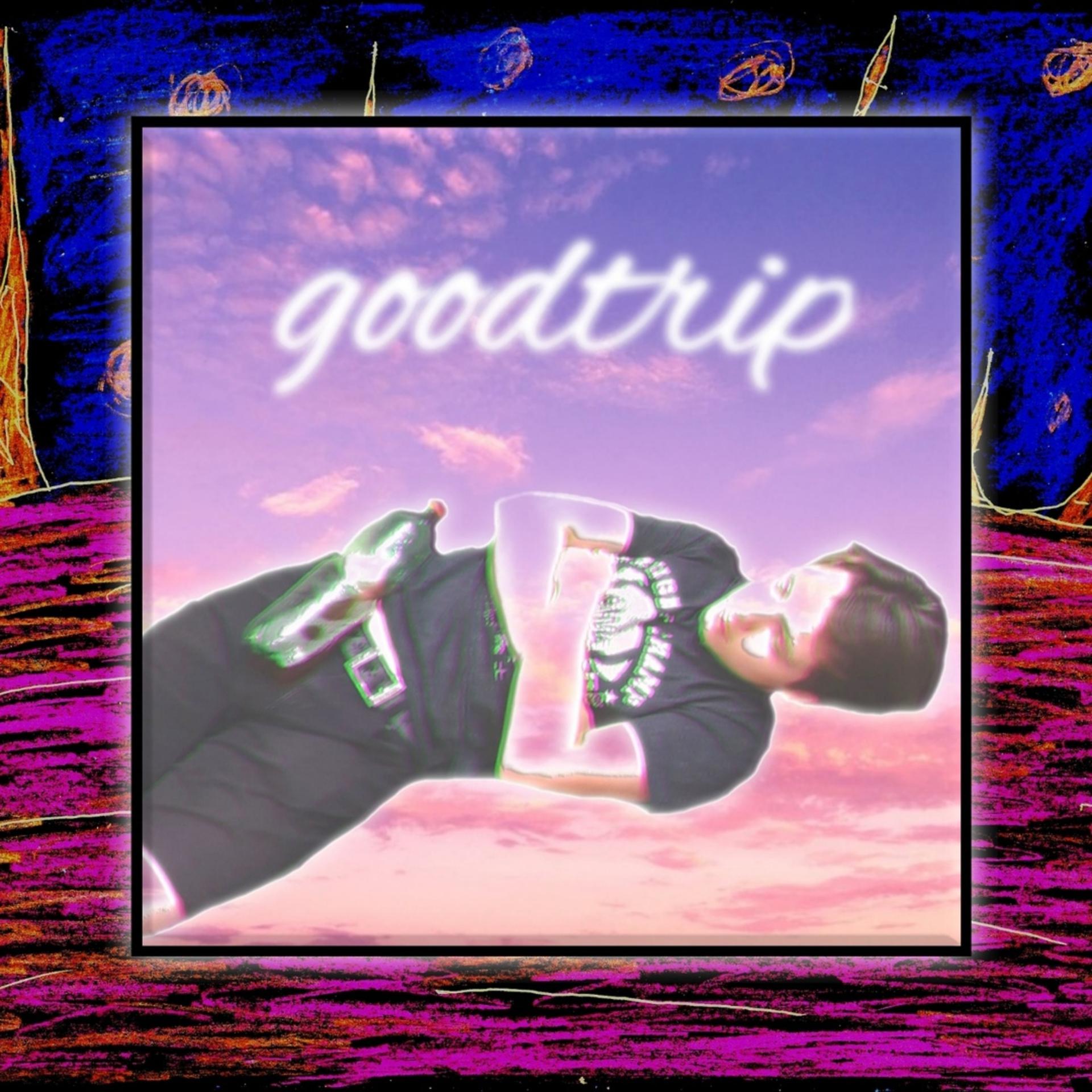 Постер альбома Goodtrip