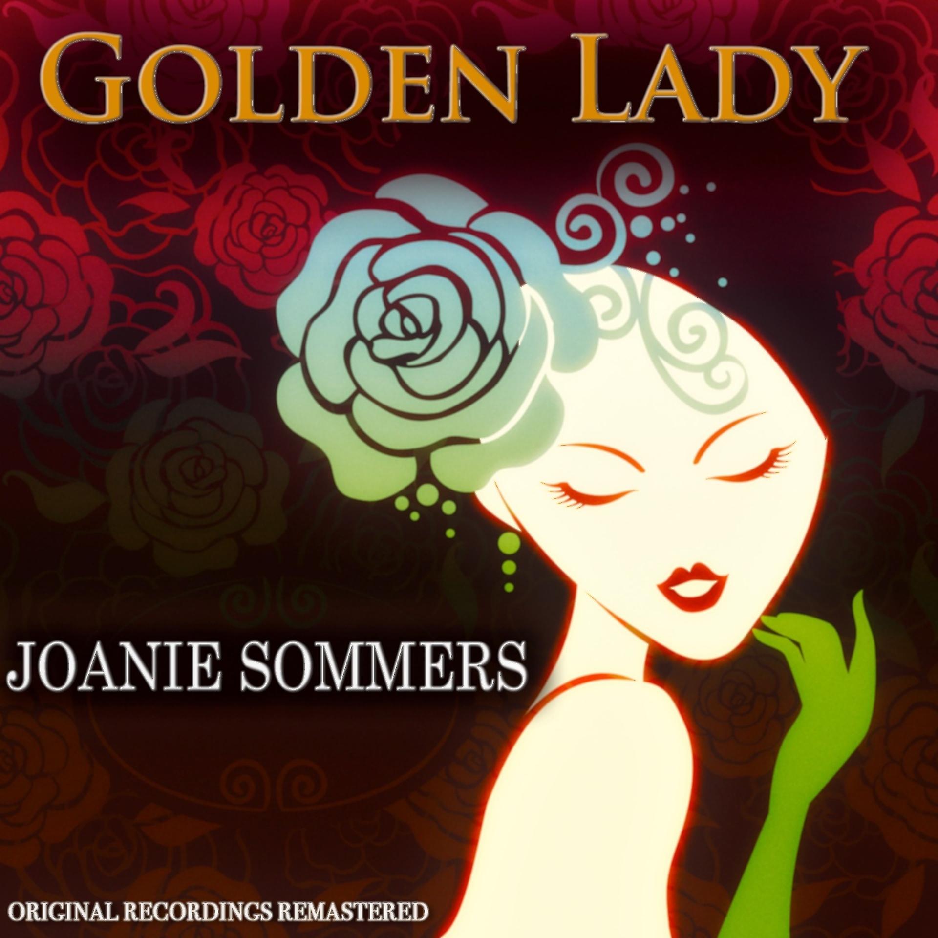 Постер альбома Golden Lady (Recordings Remastered)