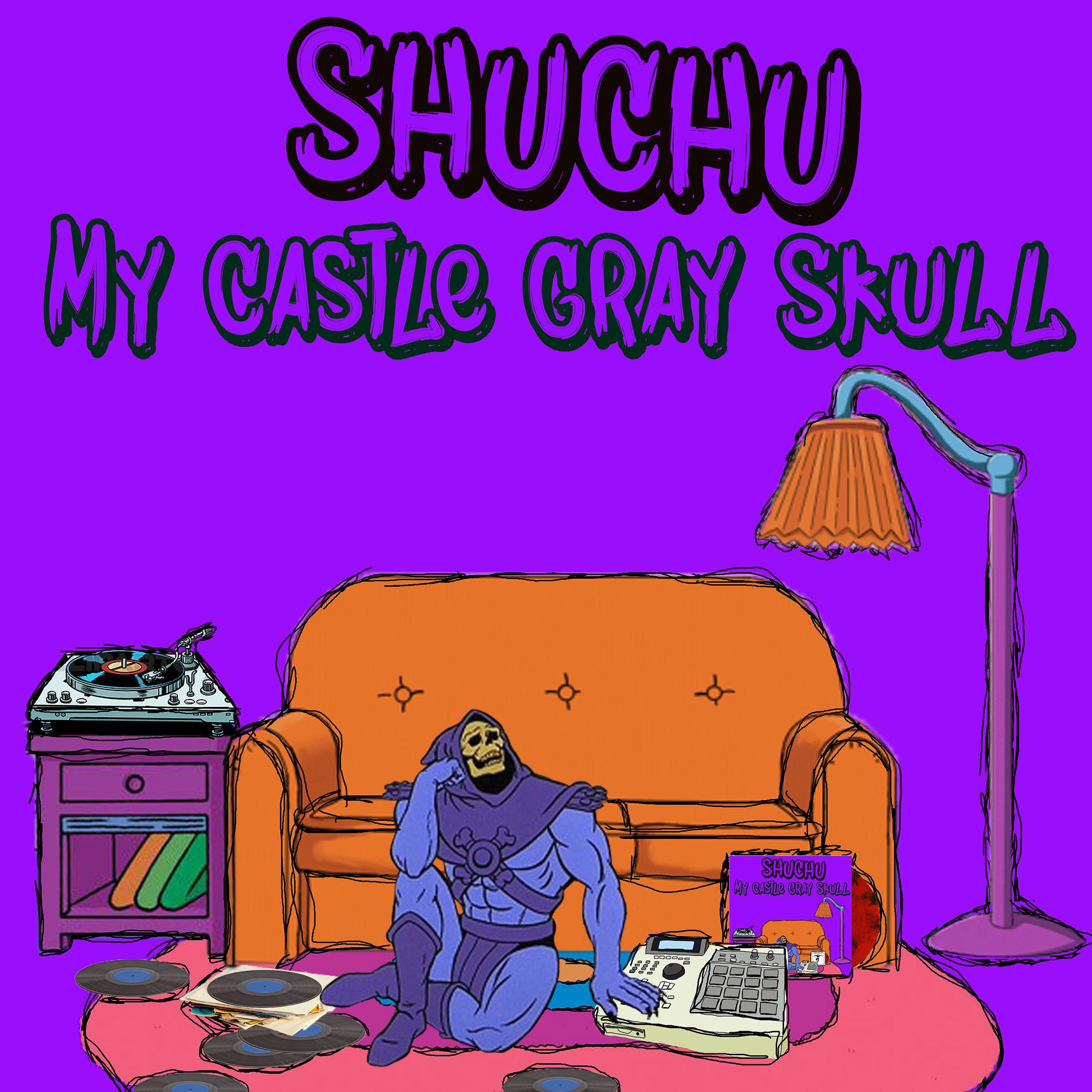 Постер альбома My Castle Gray Skull