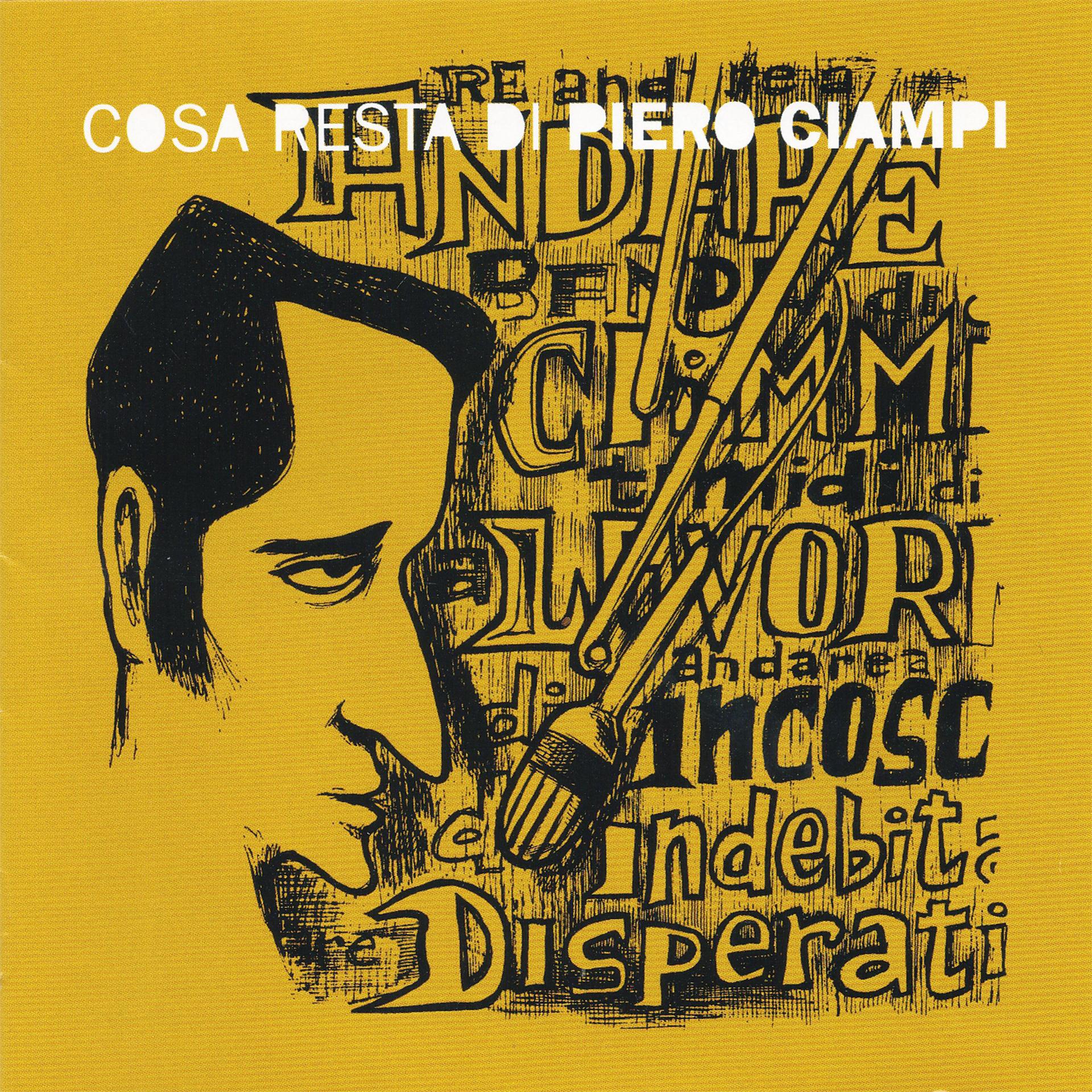 Постер альбома Cosa resta di Piero Ciampi