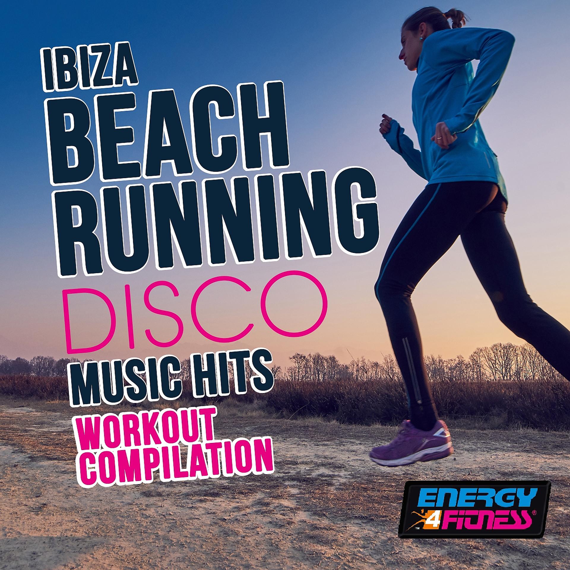 Постер альбома Ibiza Beach Running Disco Music Hits Workout Compilation
