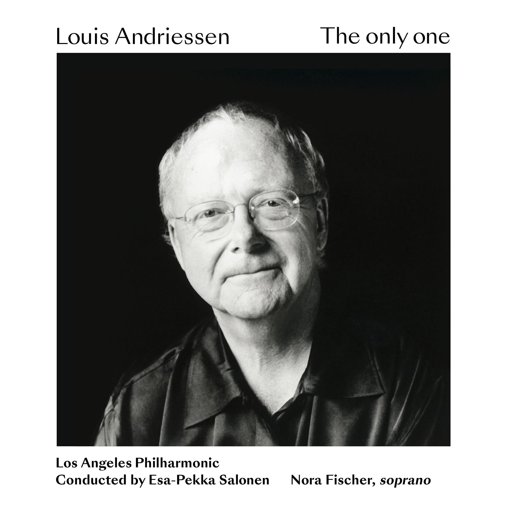 Постер альбома Louis Andriessen: The only one