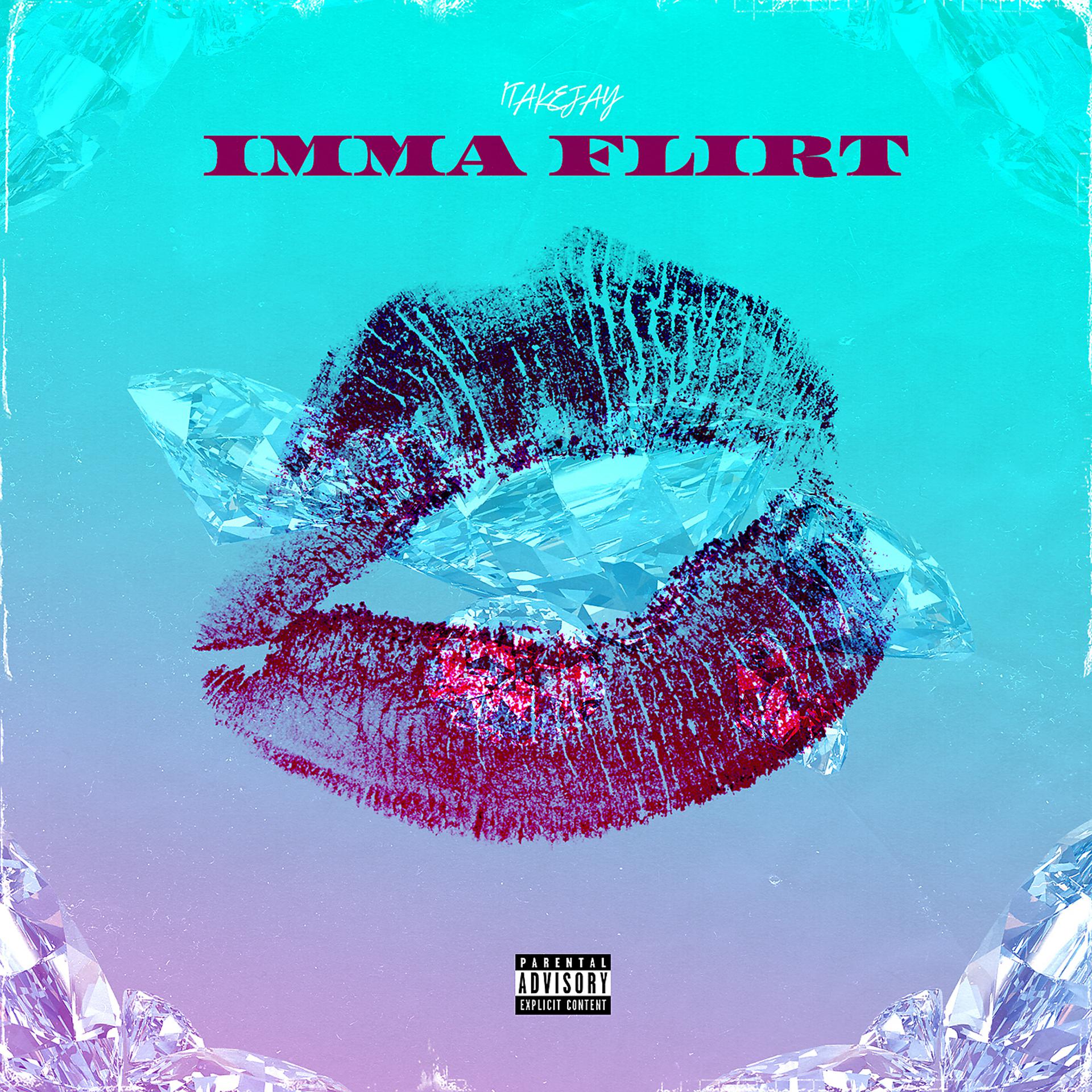 Постер альбома IMMA FLIRT