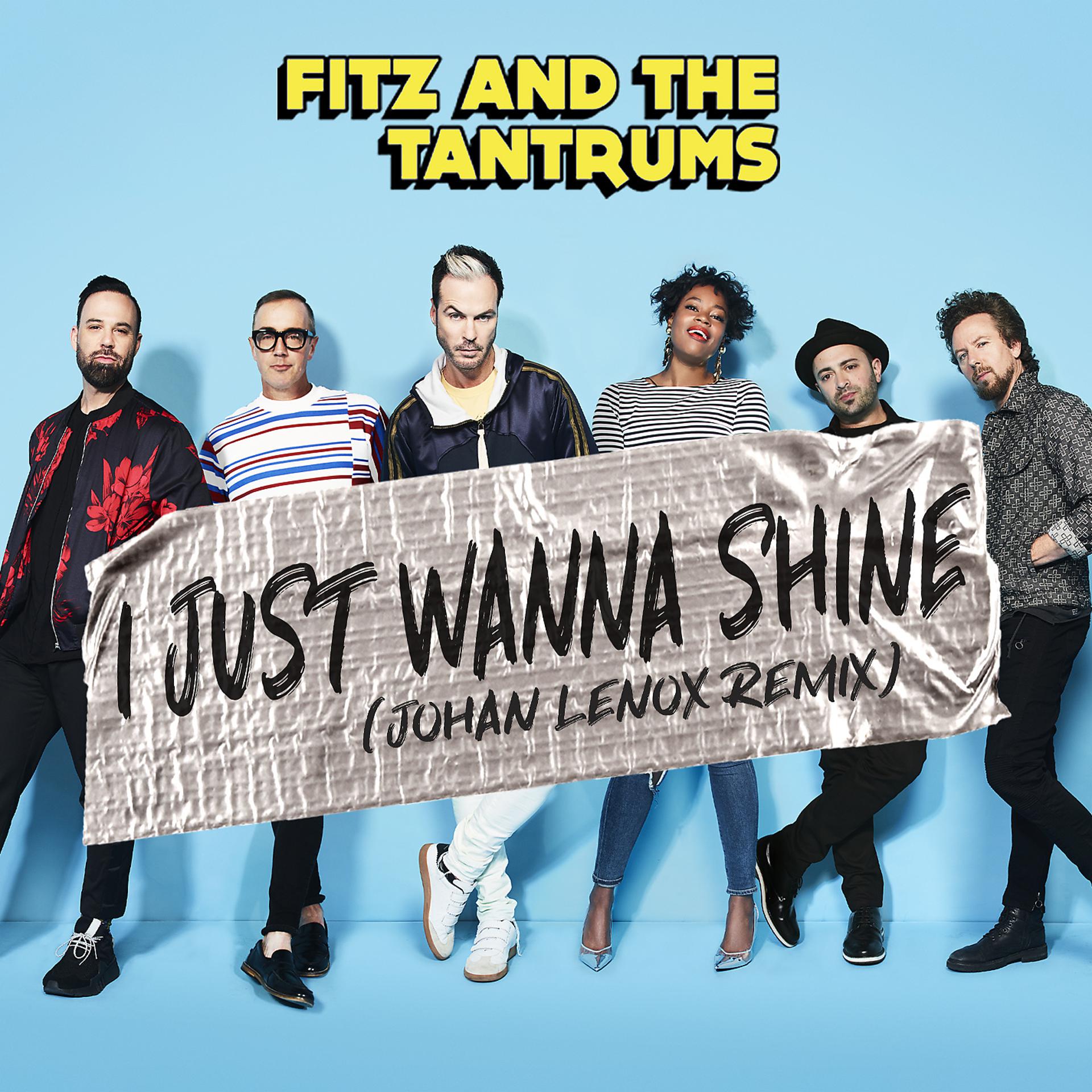 Постер альбома I Just Wanna Shine (Johan Lenox Remix)