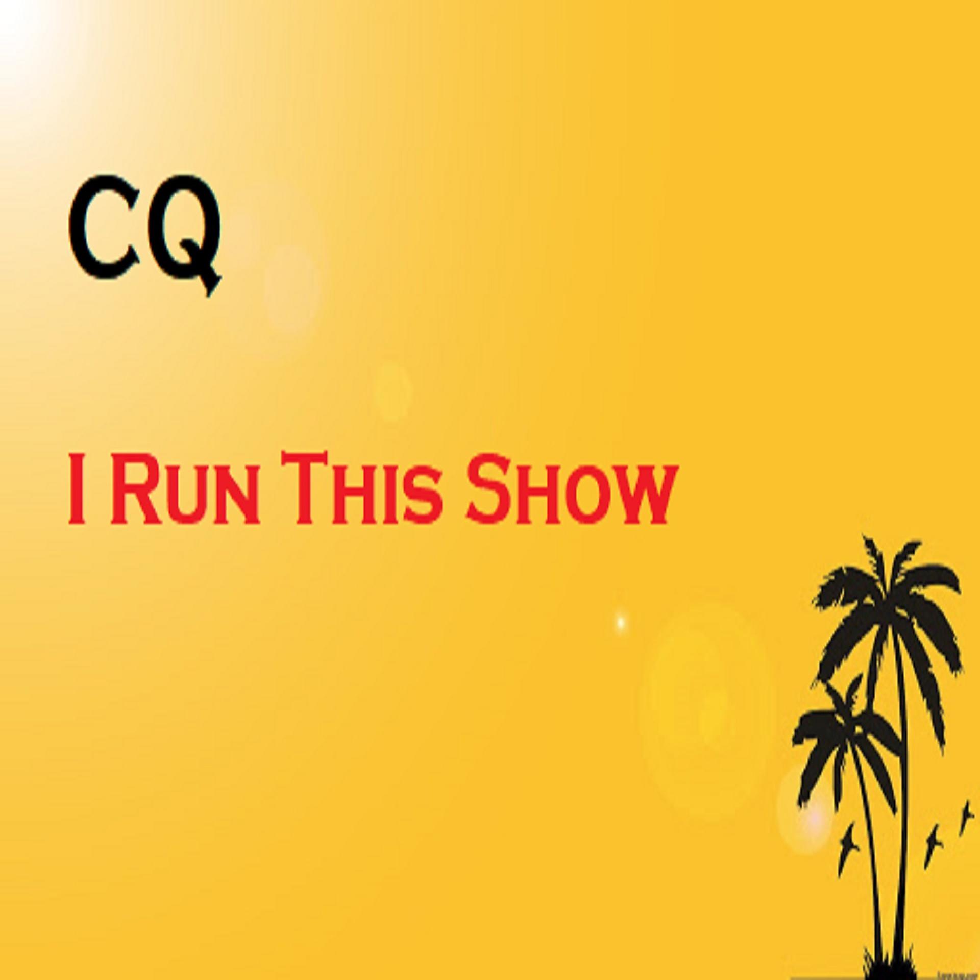 Постер альбома I Run This Show