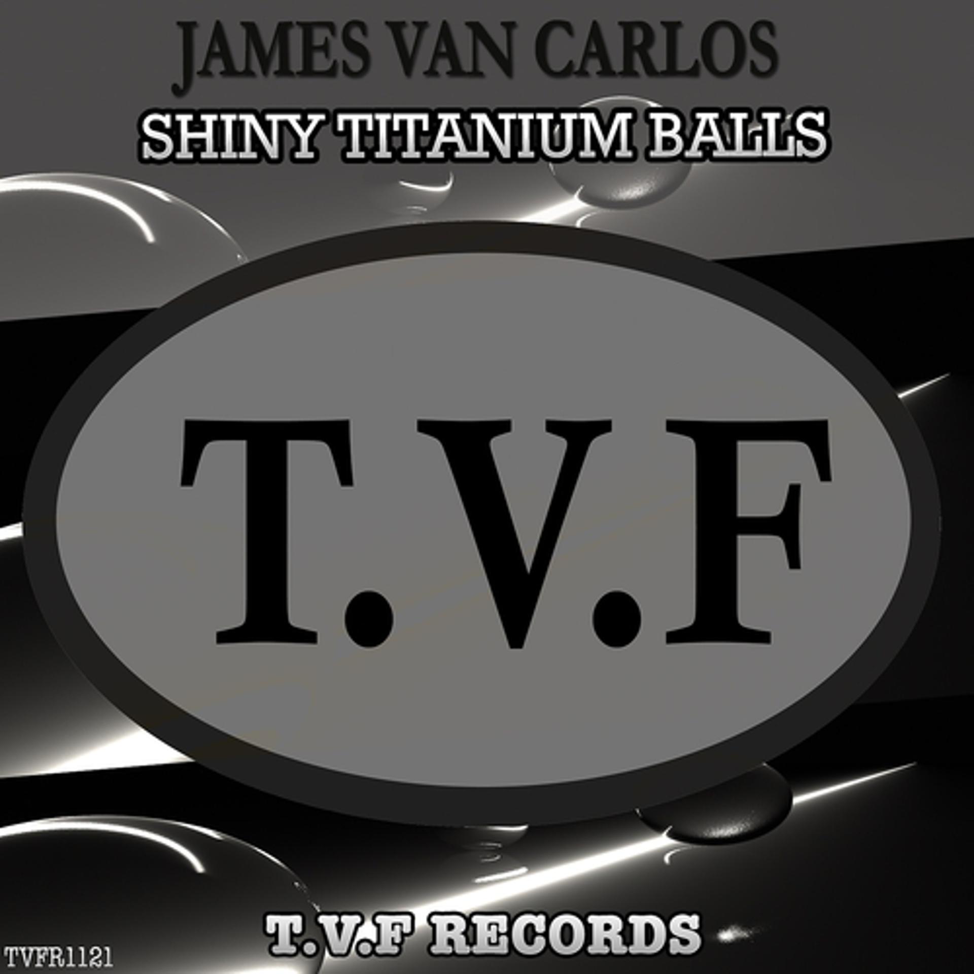 Постер альбома Shiny Titanium Balls