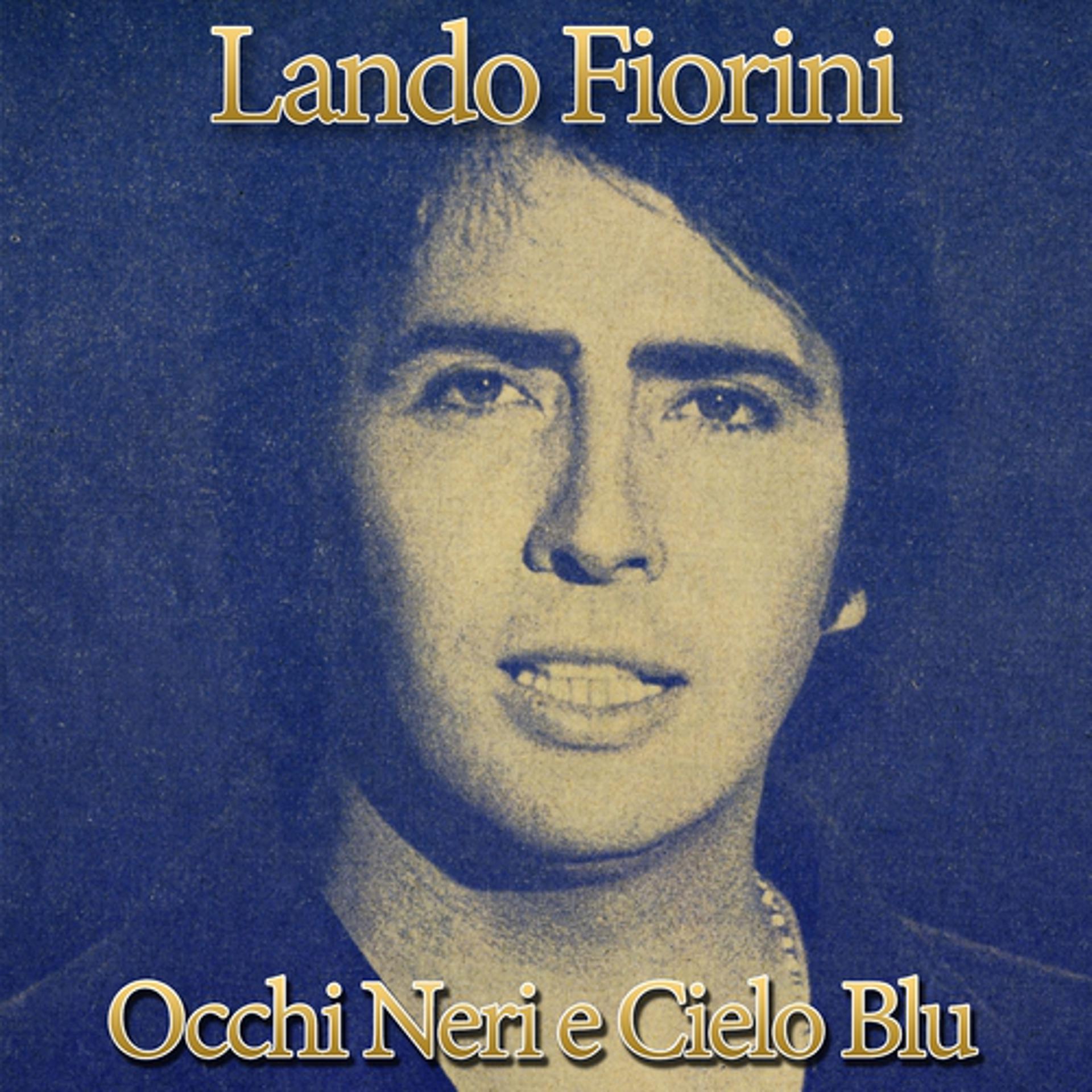 Постер альбома Occhi neri e cielo blu