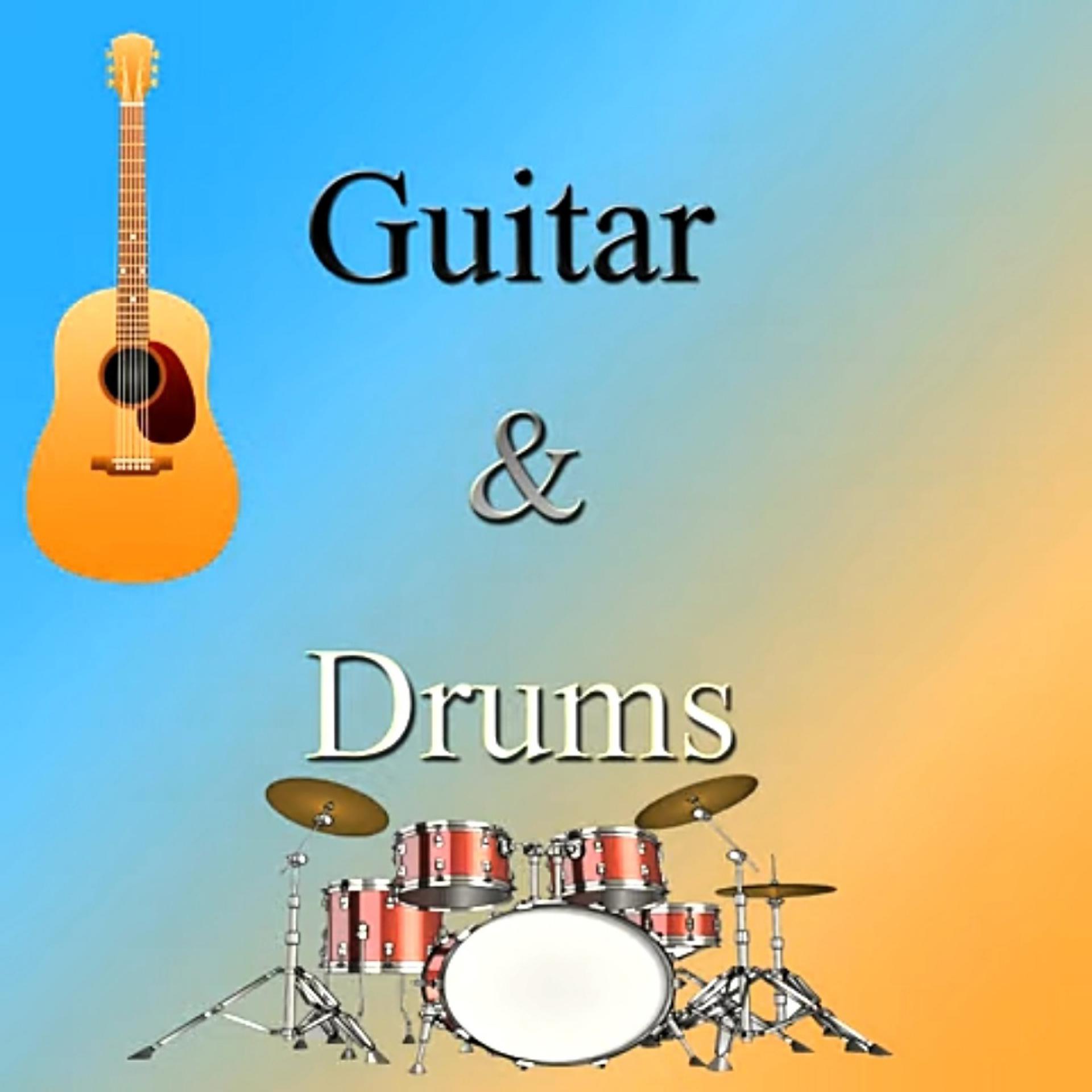 Постер альбома Guitar & Drums