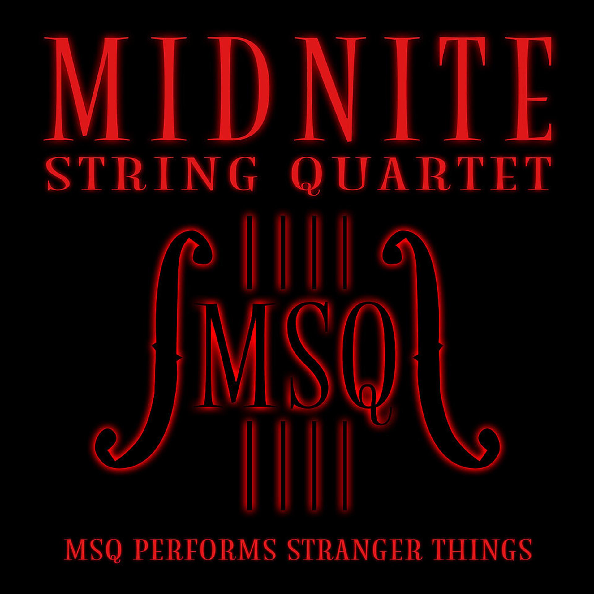 Постер альбома MSQ Performs Stranger Things Soundtrack
